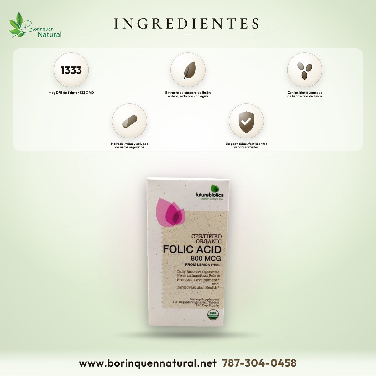 Ingredientes del ácido fólico de Futurebiotics: folato de extracto orgánico de cáscara de limón y bioflavonoides