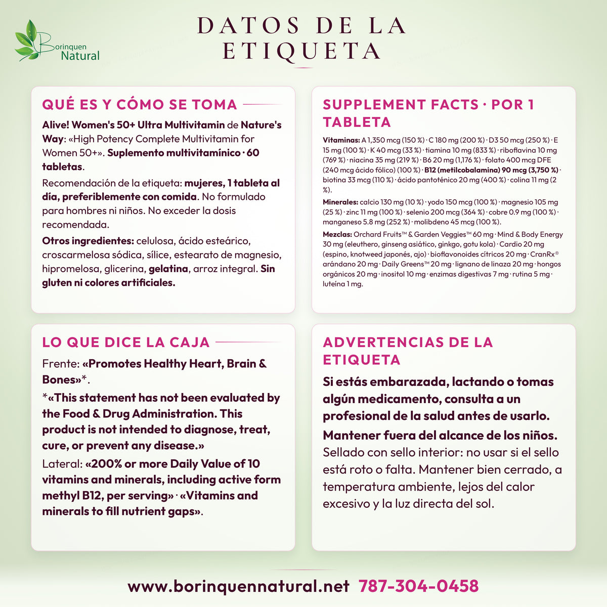 Datos de la etiqueta de Alive! Women's 50+ Ultra Multivitamin de Nature's Way: Supplement Facts, modo de uso, otros ingredientes, lo que dice la caja y advertencias