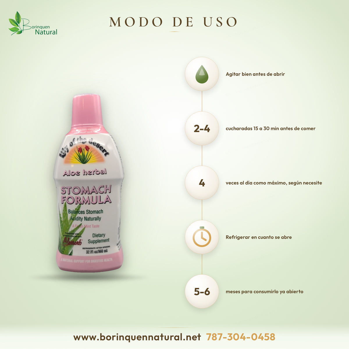 Modo de uso del Aloe Herbal Stomach Formula: agitar, 2 a 4 cucharadas antes de las comidas y refrigerar al abrir