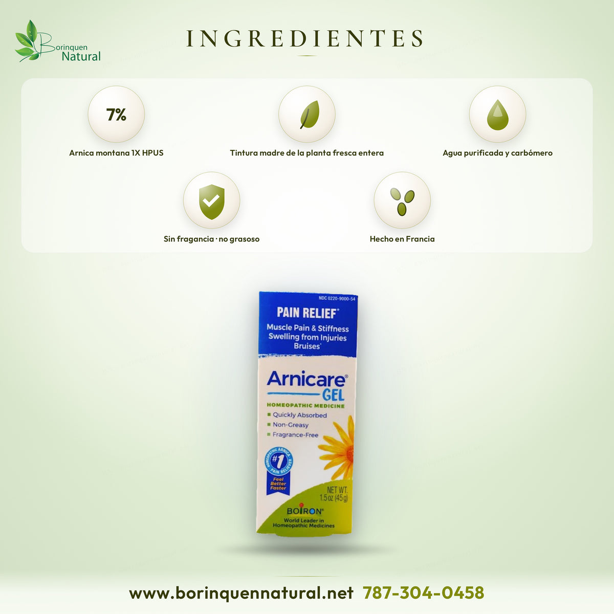 Ingredientes de Arnicare Gel de Boiron: Arnica montana 1X HPUS 7 %, alcohol, carbómero, agua purificada e hidróxido de sodio