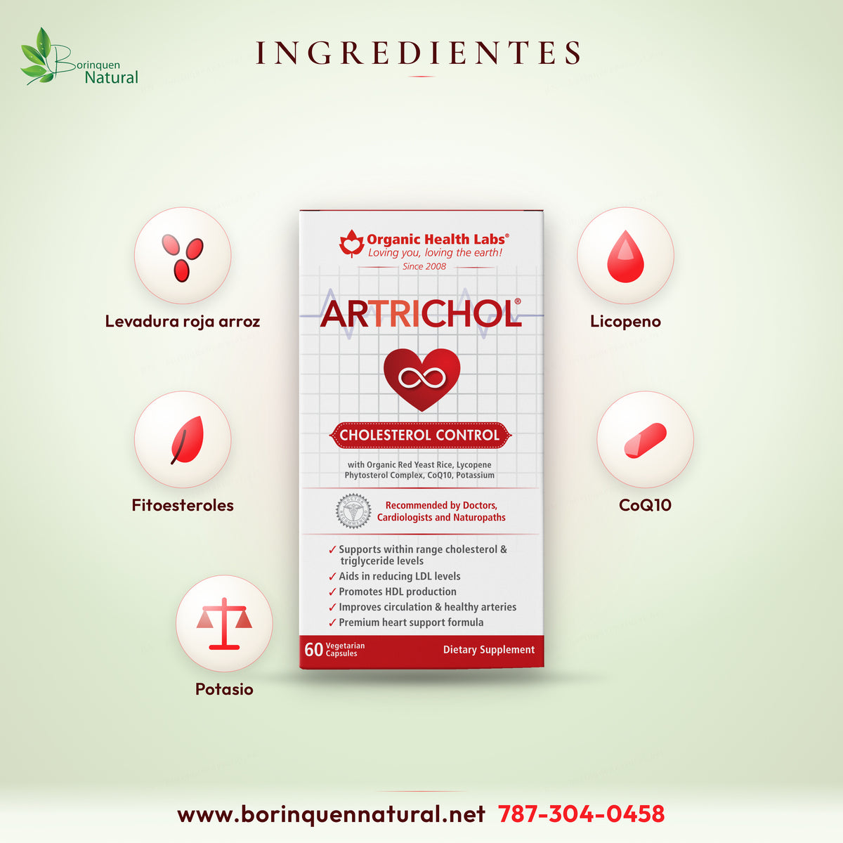 Ingredientes que nombra la caja de Artrichol: levadura roja de arroz orgánica, licopeno, complejo de fitoesteroles, CoQ10, potasio y resveratrol