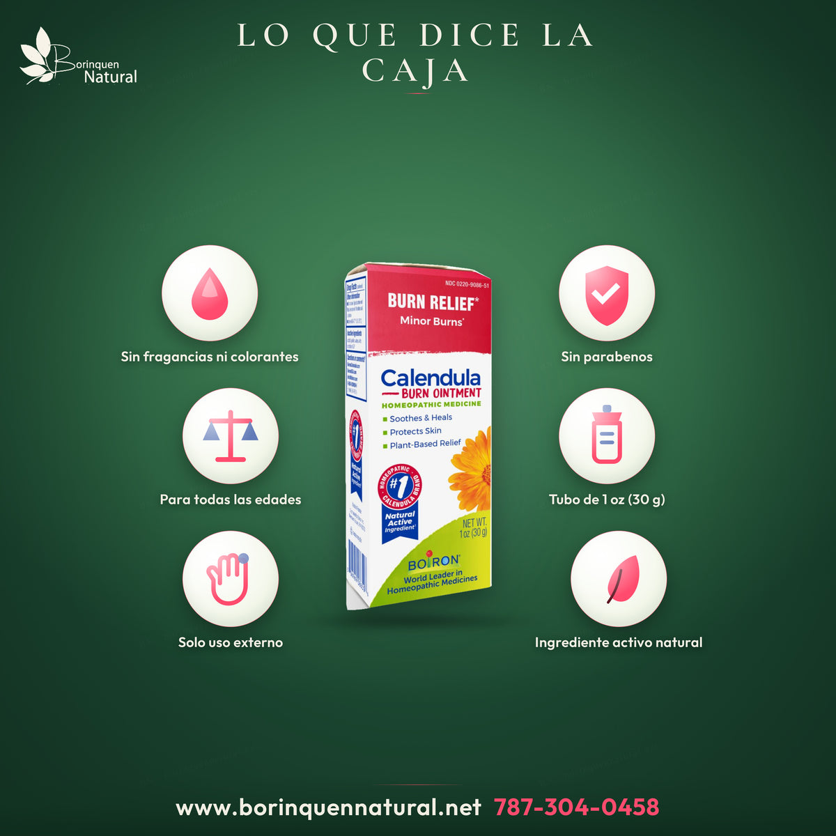 Calendula Burn de Boiron: sin fragancias, colorantes ni parabenos, para todas las edades, solo para uso externo