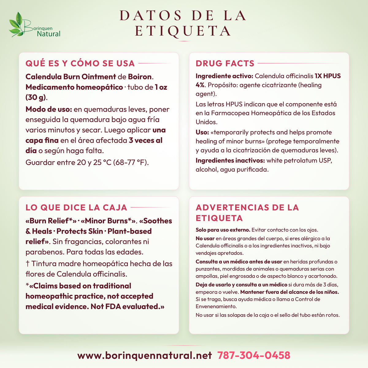 Datos de la etiqueta de Calendula Burn de Boiron: Drug Facts, modo de uso, ingredientes inactivos y advertencias