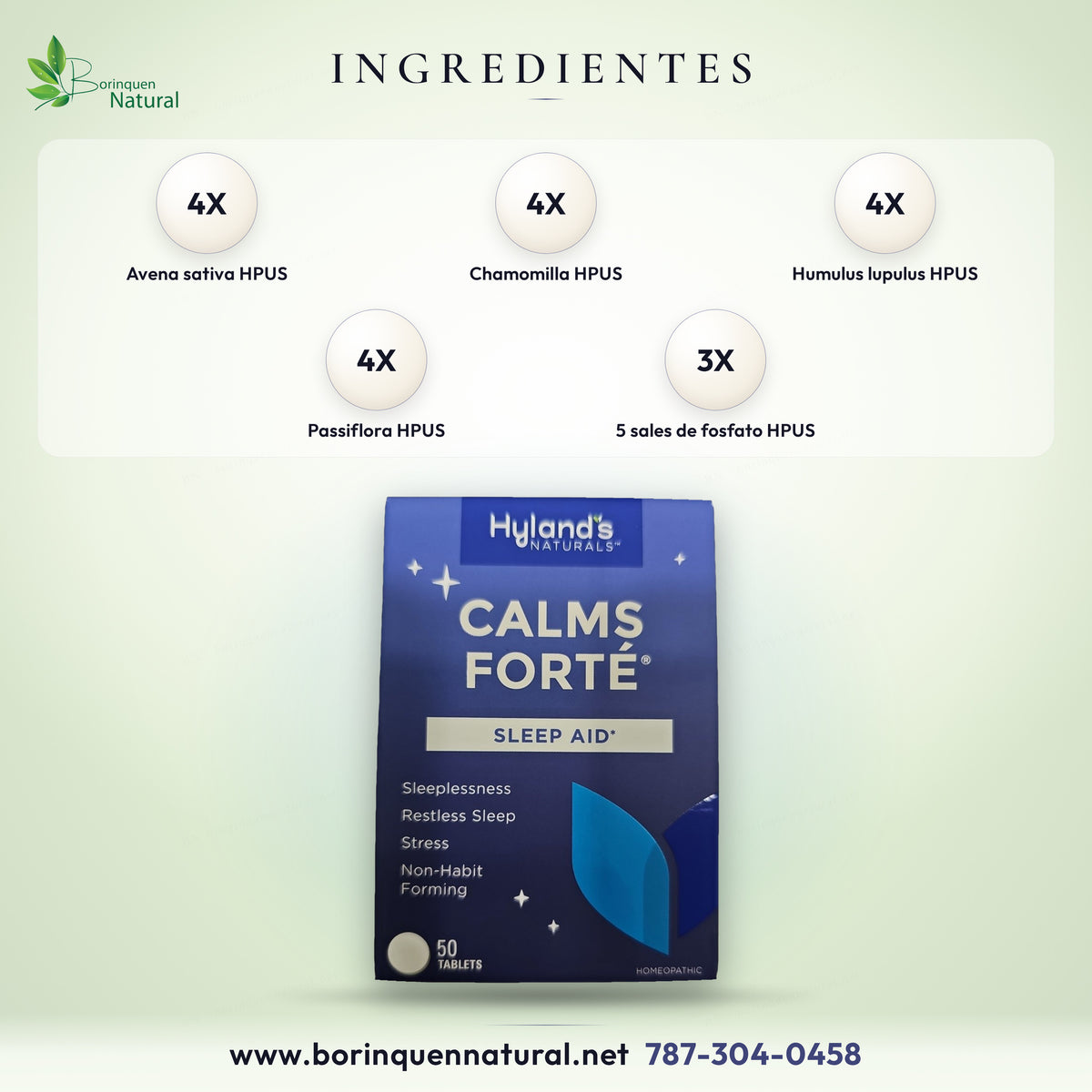 Ingredientes activos de Calms Forté de Hyland's: Avena sativa, Chamomilla, Humulus lupulus, Passiflora y sales de fosfato