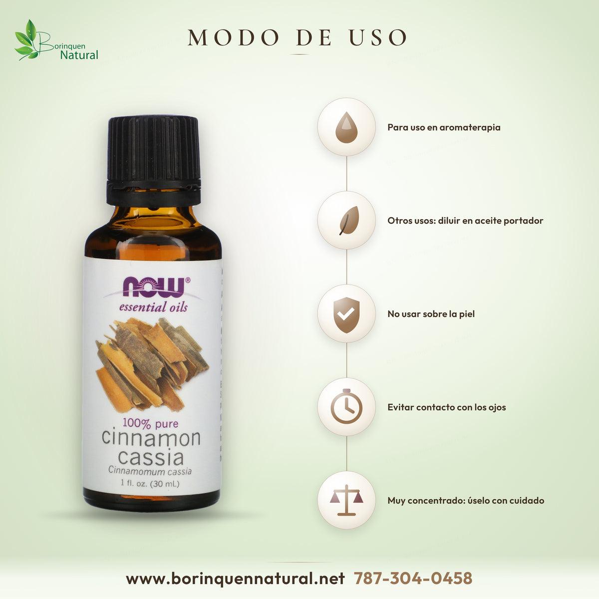 Modo de uso del aceite esencial de canela cassia NOW: para aromaterapia; para otros usos, diluir con un aceite portador; no usar sobre la piel