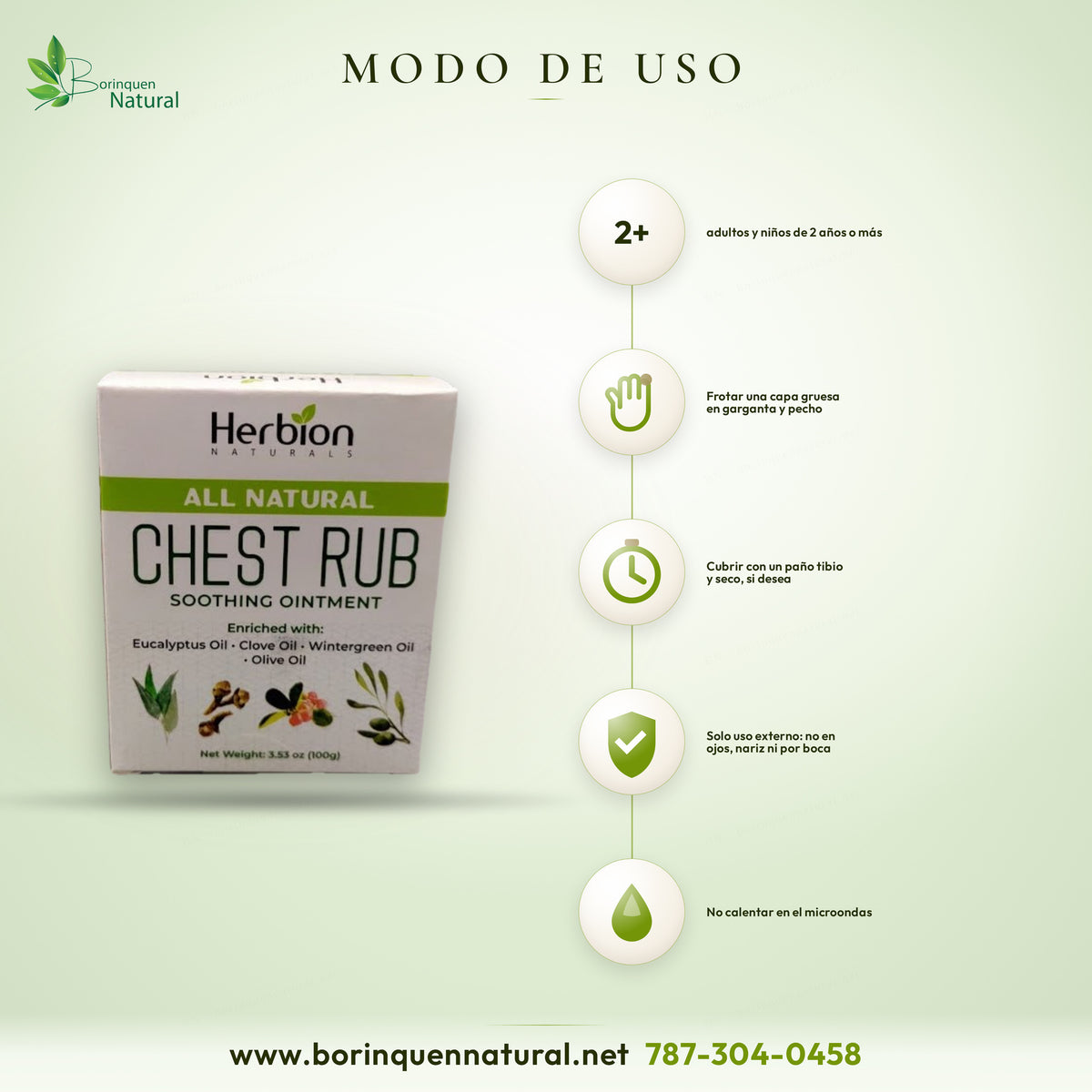 Modo de uso del Chest Rub de Herbion: frotar una capa gruesa en garganta y pecho y cubrir con un paño tibio