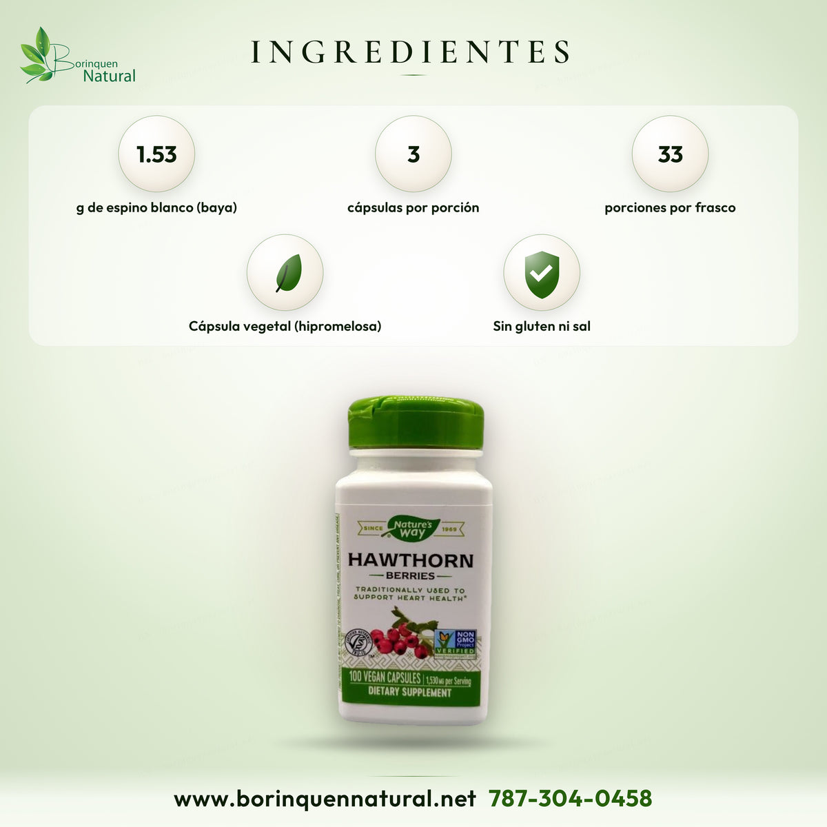 Ingredientes del Hawthorn de Nature's Way: 1.53 g de baya de espino blanco por porción de 3 cápsulas vegetales