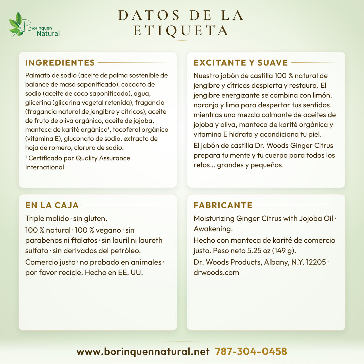 Datos de la etiqueta del jabón Dr. Woods Ginger Citrus: ingredientes y lo que dice la caja