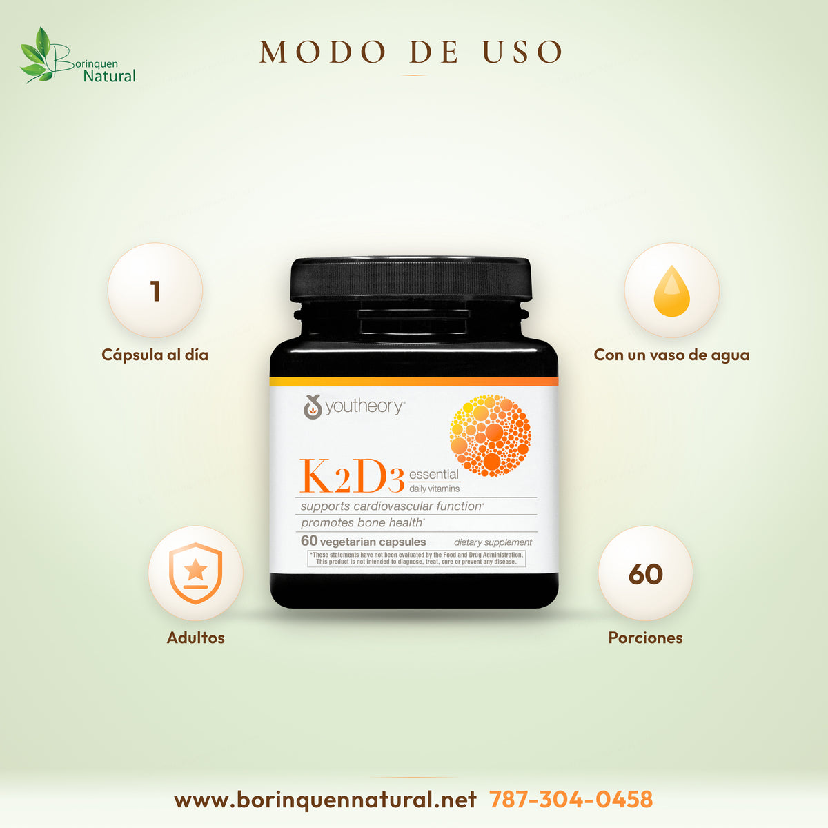 Modo de uso de K2D3 Youtheory: adultos, una cápsula al día con un vaso de agua; 60 porciones por frasco