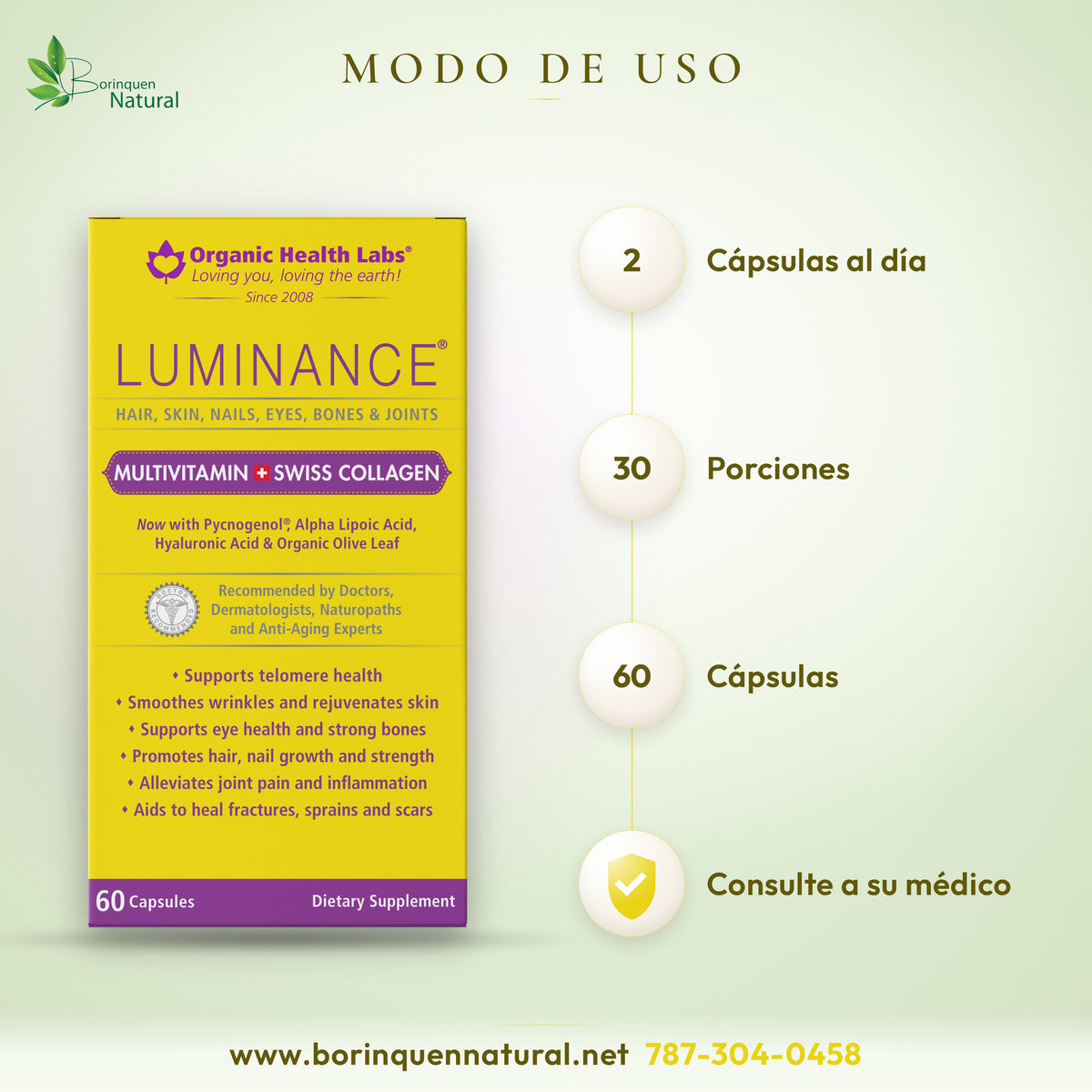 Modo de uso de Luminance según la caja: 2 cápsulas al día, 30 porciones por caja de 60 cápsulas
