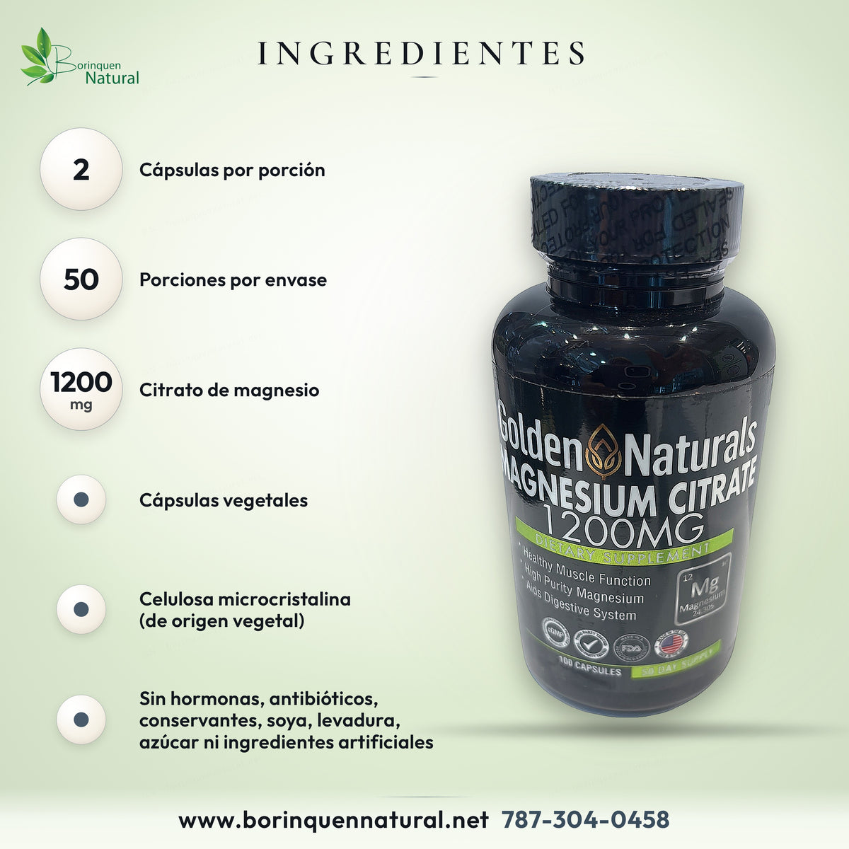 Ingredientes de Magnesium Citrate Golden Naturals: 1200 mg de citrato de magnesio por 2 cápsulas vegetales y celulosa
