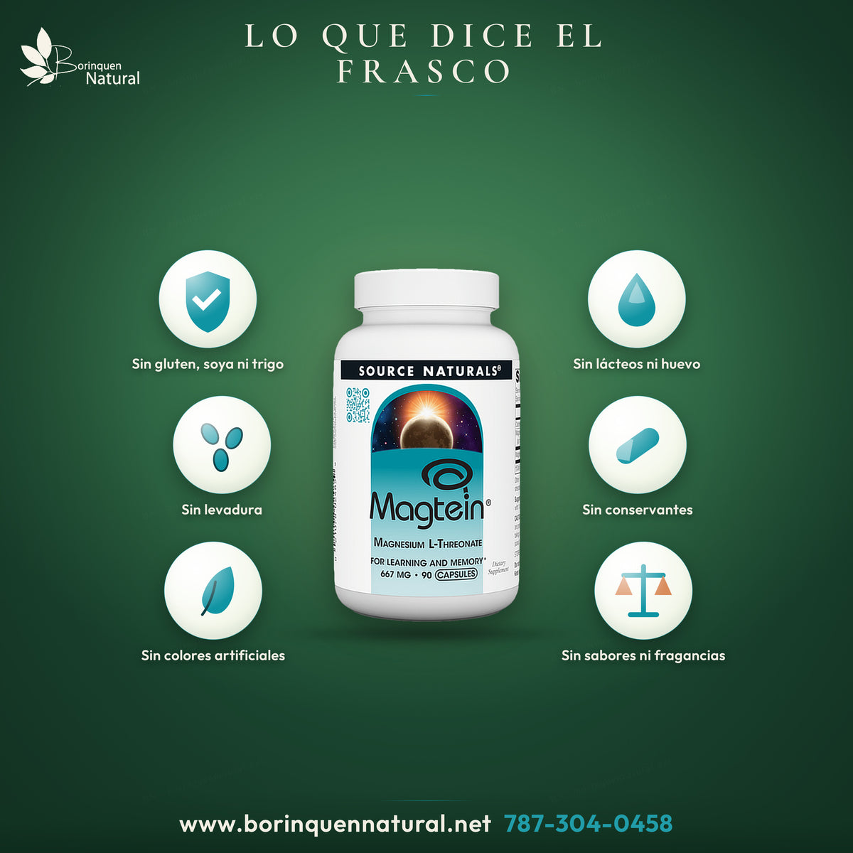 Magtein de Source Naturals: sin levadura, lácteos, huevo, gluten, soya ni trigo, sin conservantes, colores, sabores ni fragancias artificiales