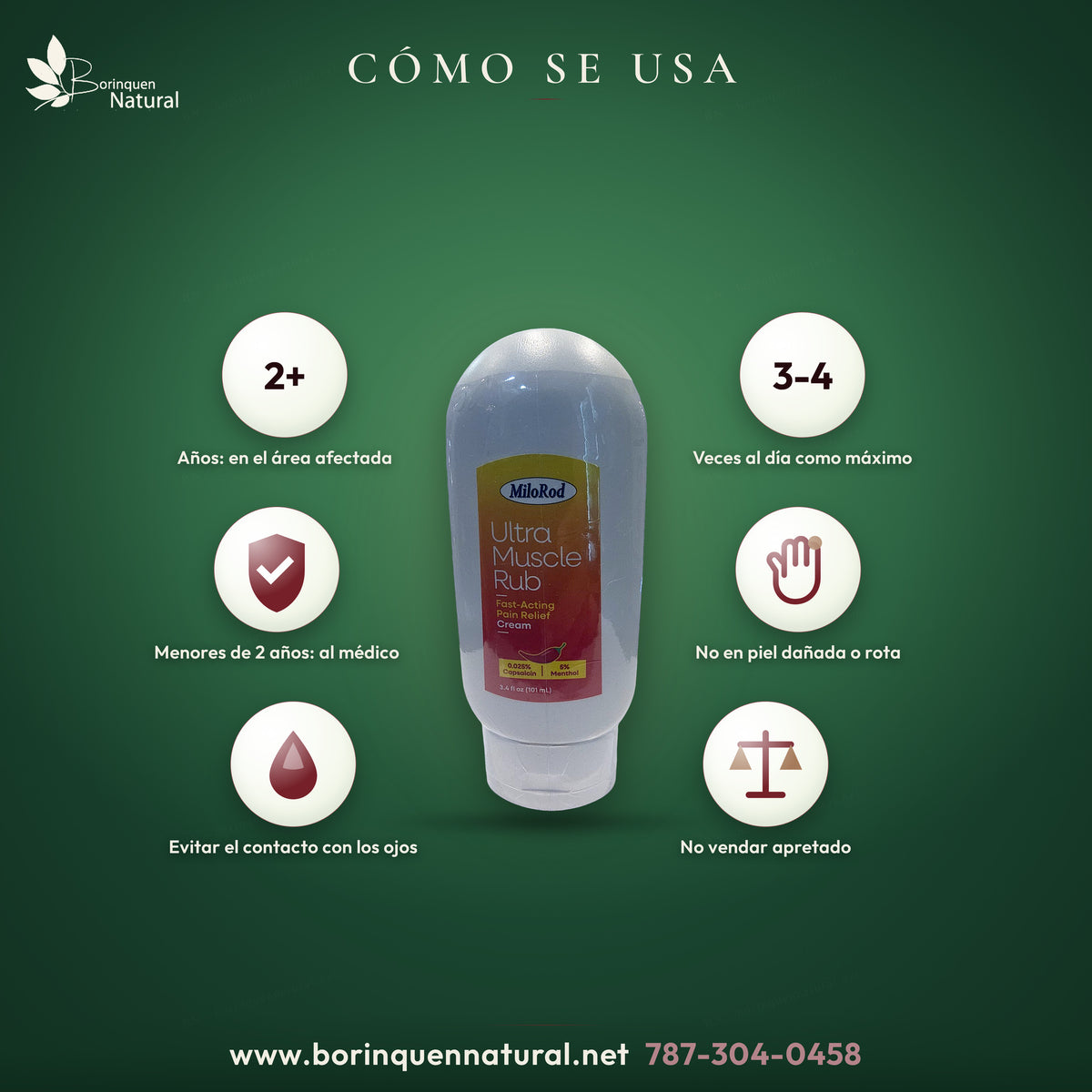 Cómo se usa Ultra Muscle Rub de MiloRod: desde 2 años, en el área afectada no más de 3 a 4 veces al día; solo para uso externo