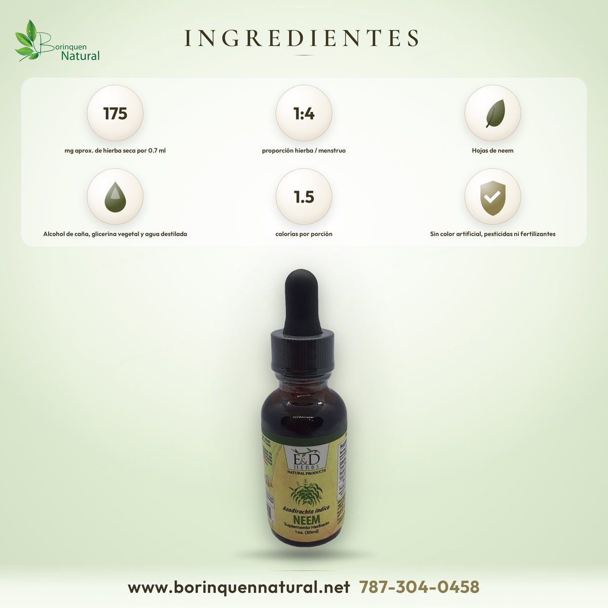 Ingredientes del neem de E&D Herbs: tintura de hojas de neem en alcohol de caña, glicerina vegetal y agua destilada, unos 175 mg de hierba por 0.7 ml