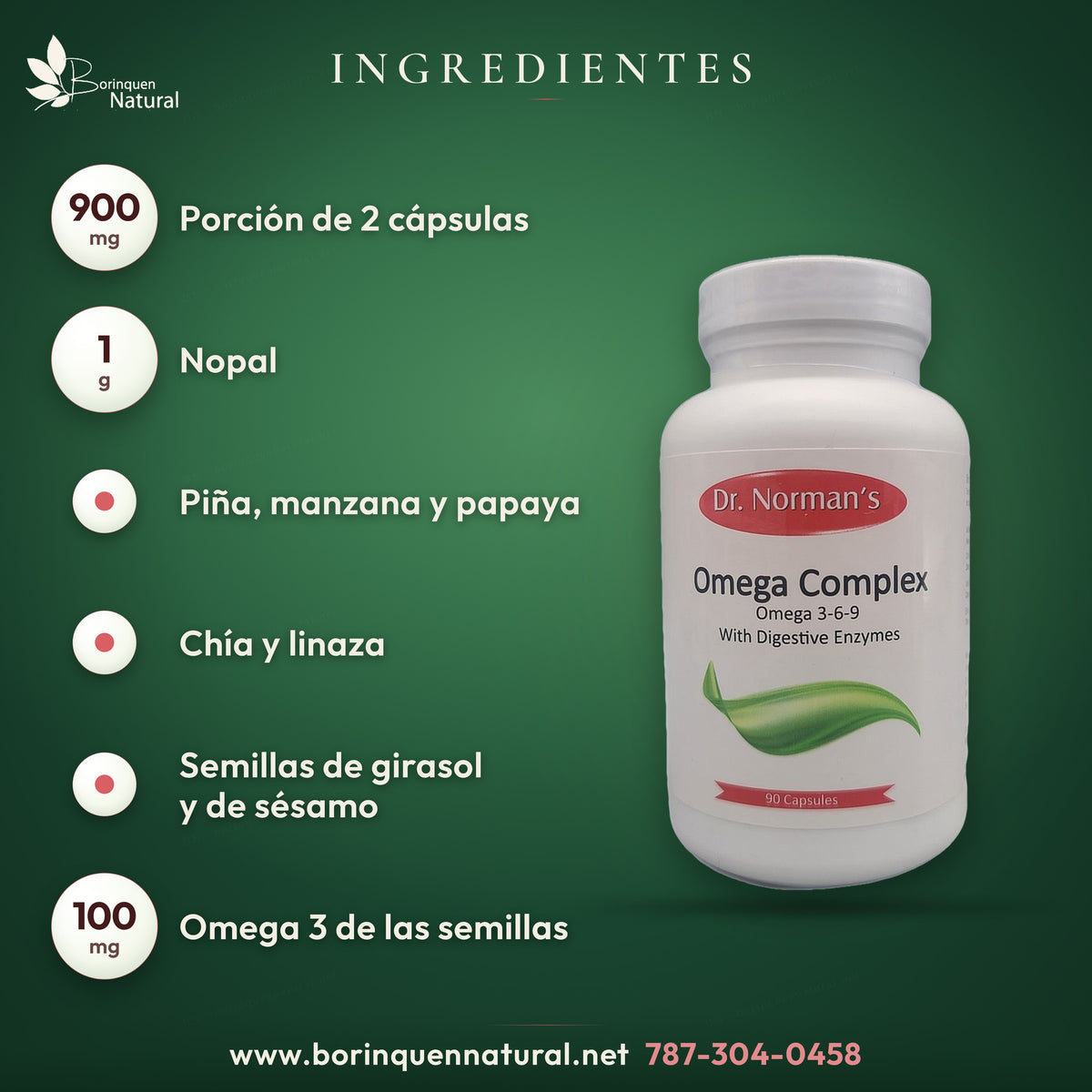 Ingredientes de Omega Complex: piña, manzana, nopal, chía, papaya, linaza, girasol y sésamo