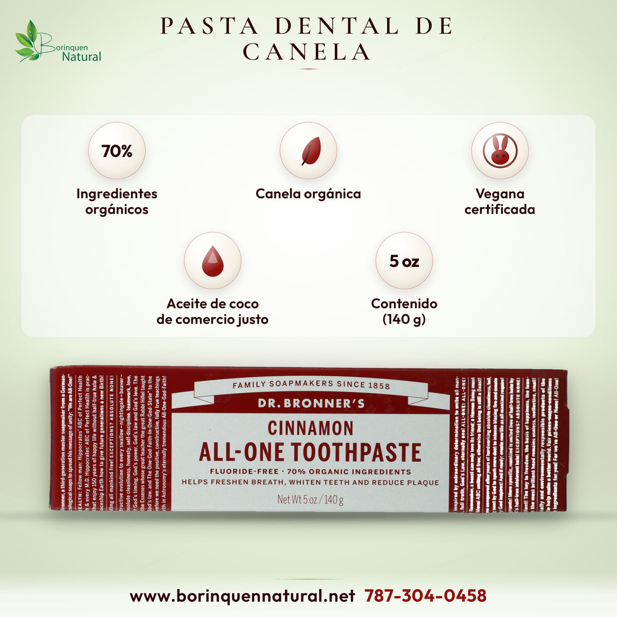 Pasta dental All-One de canela Dr. Bronner's, sin flúor, 70 % ingredientes orgánicos, caja de 5 oz (140 g)