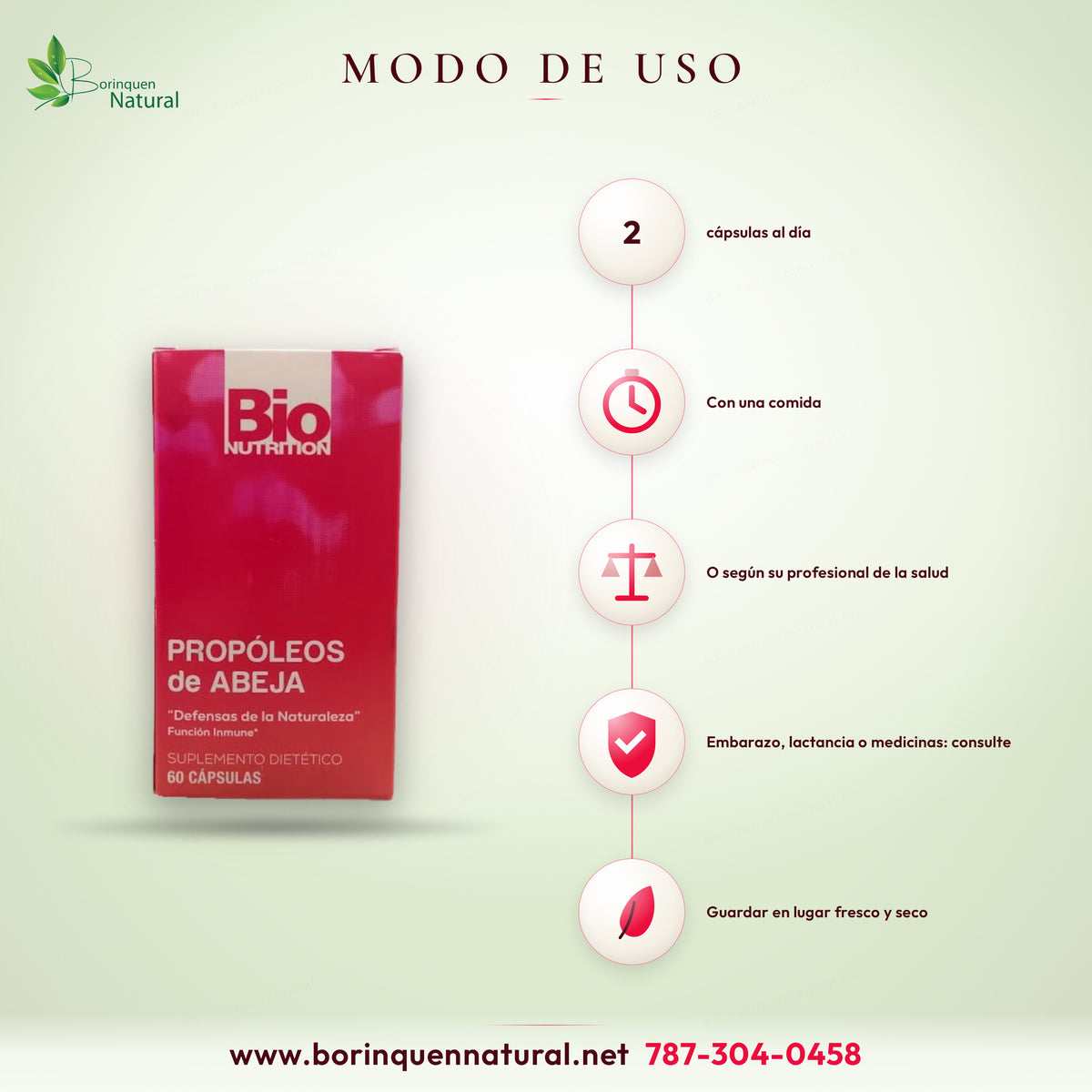 Modo de uso de los Propóleos de Abeja de Bio Nutrition: 2 cápsulas al dÃa con una comida o como lo recomiende su profesional de la salud