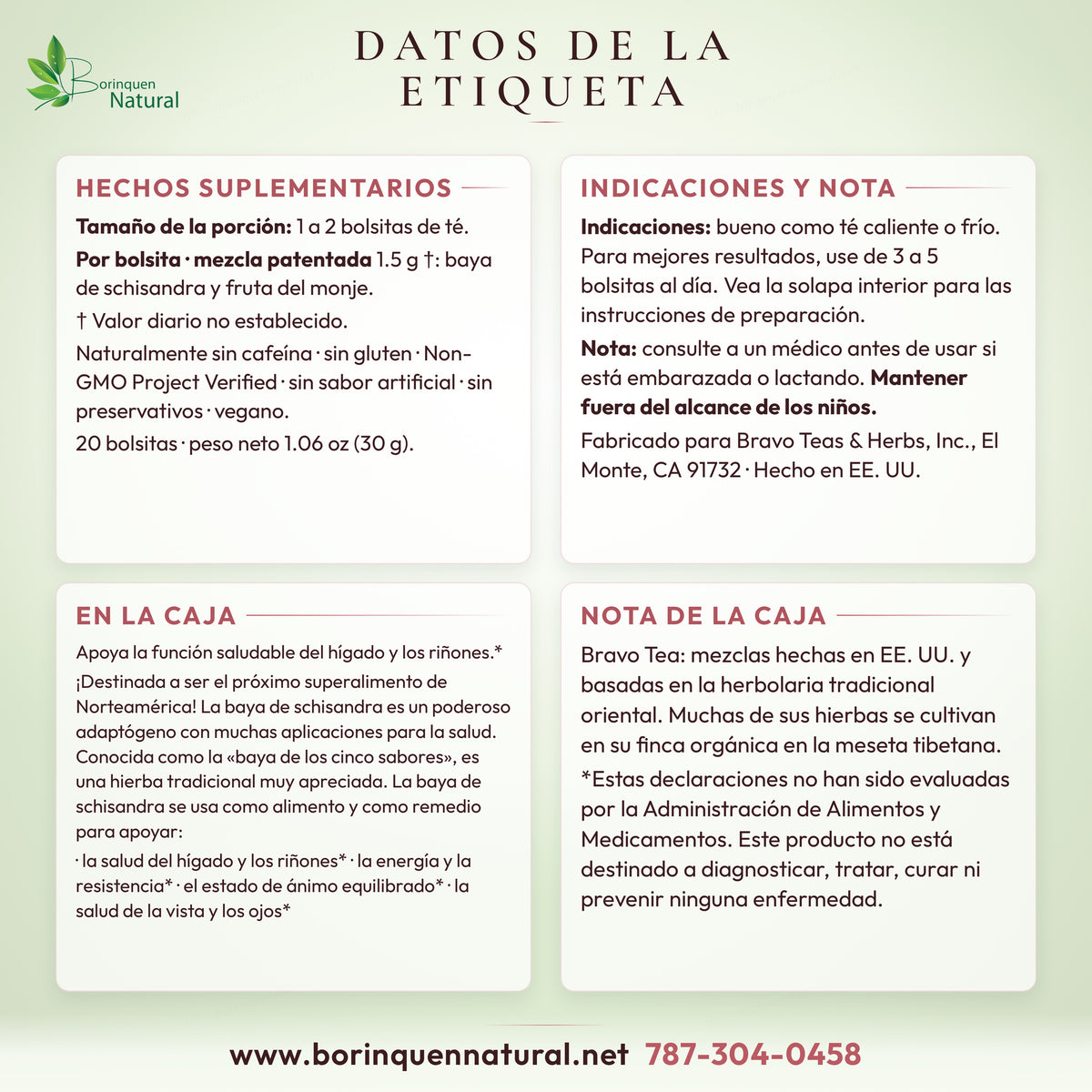 Datos de la etiqueta del té de schisandra Bravo Tea: hechos suplementarios, indicaciones, nota y lo que dice la caja