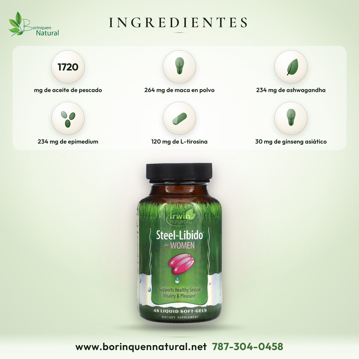 Ingredientes del Steel-Libido for Women: aceite de pescado, maca, ashwagandha, epimedium, DMG, L-tirosina y ginseng asiático