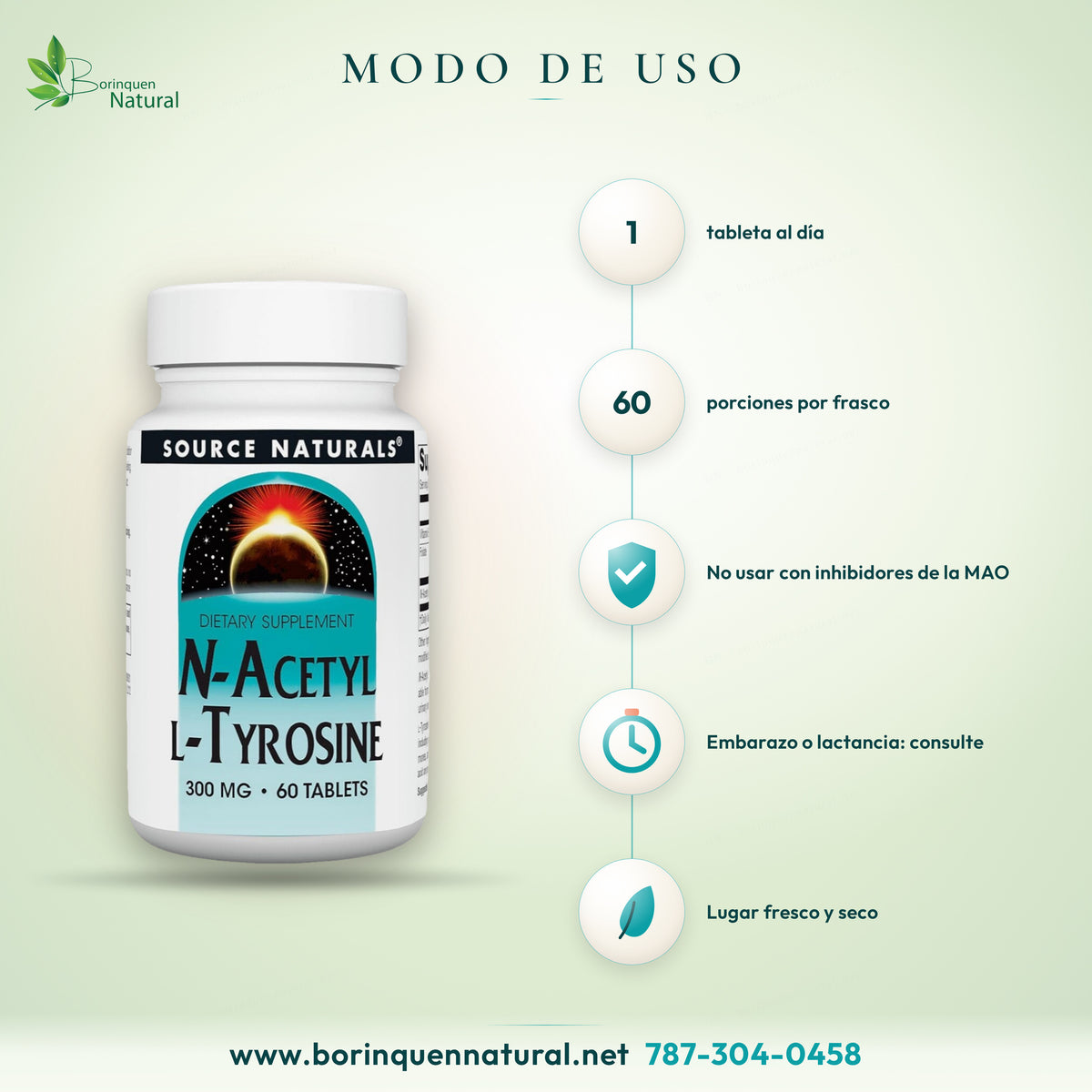 Modo de uso del N-Acetyl L-Tyrosine de Source Naturals: 1 tableta al día; no usar con inhibidores de la MAO