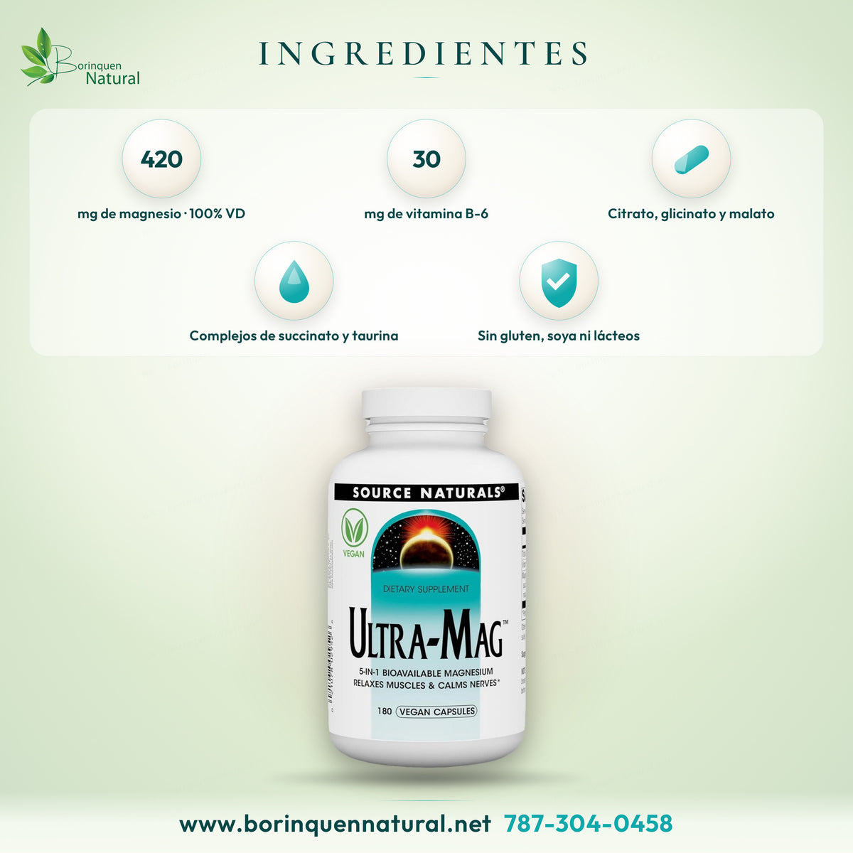 Ingredientes del Ultra-Mag de Source Naturals: 420 mg de magnesio como citrato, complejo de ácido succínico, glicinato, malato y complejo de taurina, con 30 mg de vitamina B-6