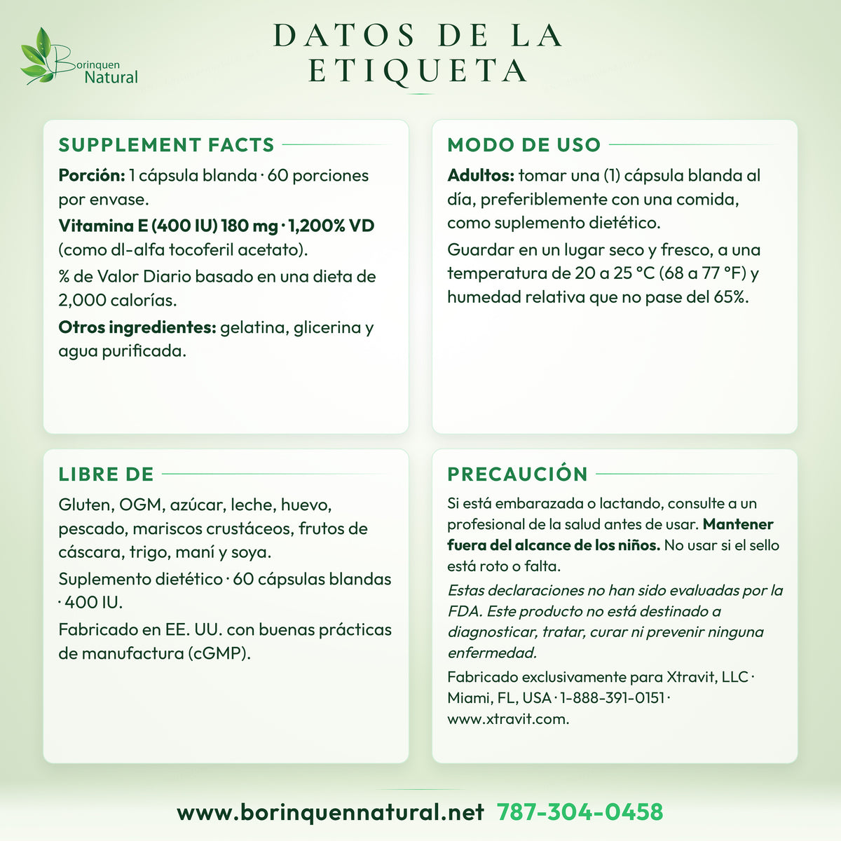 Datos de la etiqueta de la vitamina E 400 IU Xtravit: Supplement Facts, otros ingredientes, alérgenos, modo de uso y precauciones