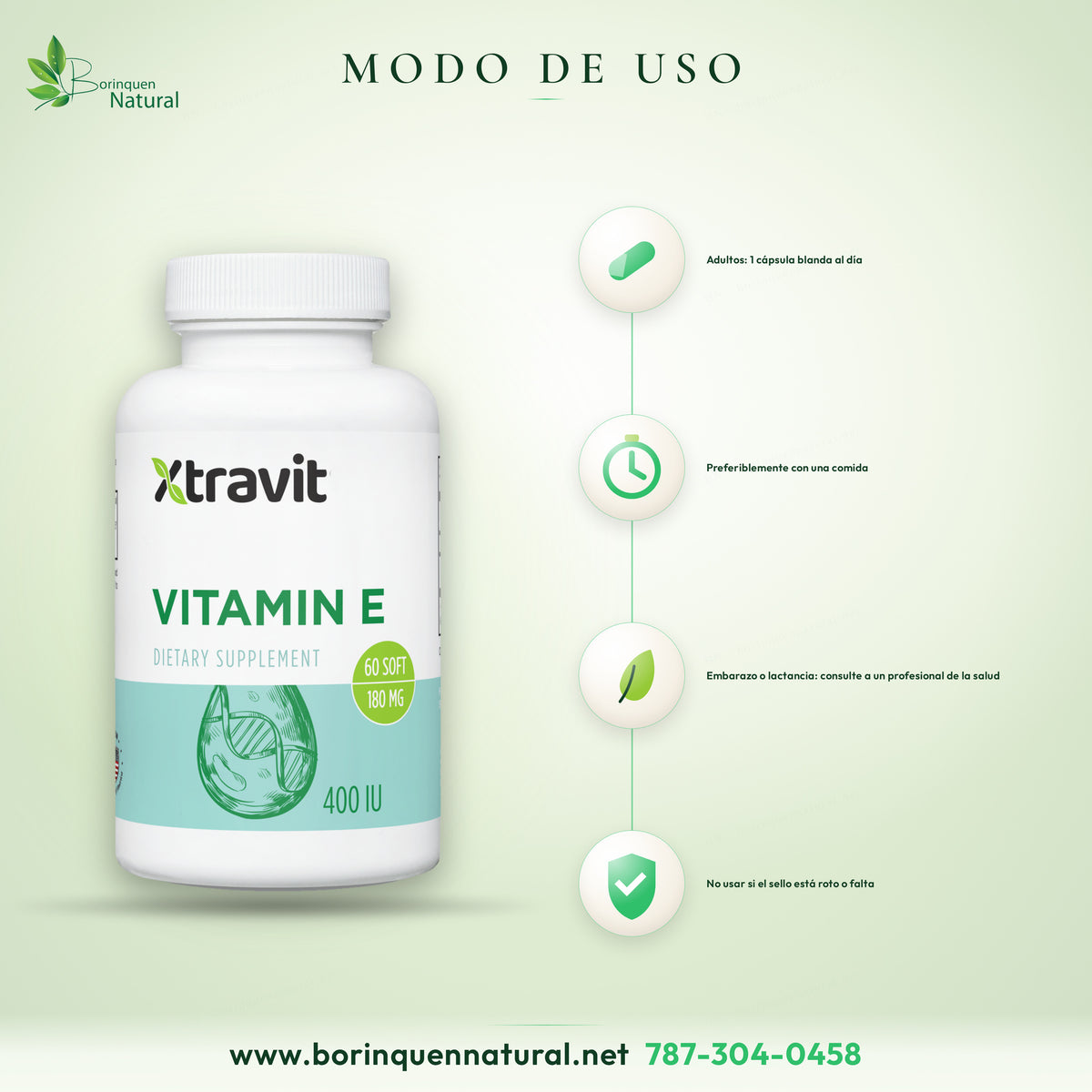 Modo de uso de la vitamina E 400 IU Xtravit: adultos, una cápsula blanda al día, preferiblemente con una comida