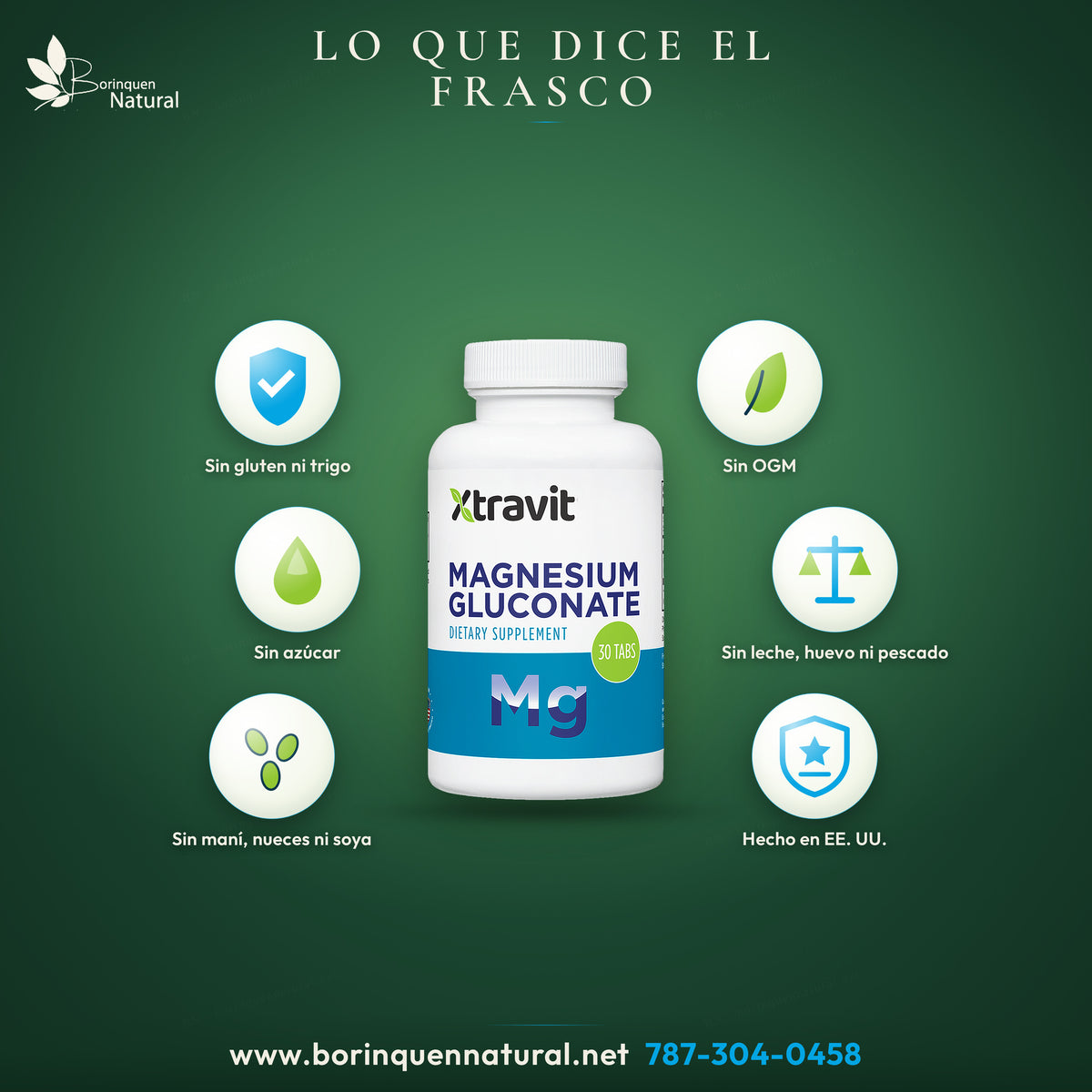 Magnesium Gluconate de Xtravit: sin gluten, sin OGM, sin azúcar, sin leche, huevo ni pescado, sin trigo, maní ni soya, hecho en Estados Unidos