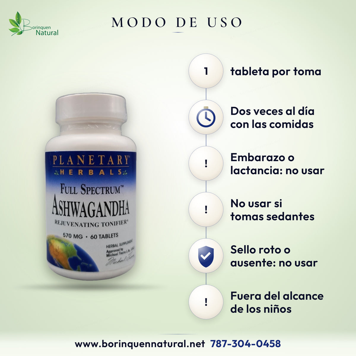 Modo de uso del Full Spectrum Ashwagandha: 1 tableta dos veces al día con las comidas; no usar en embarazo