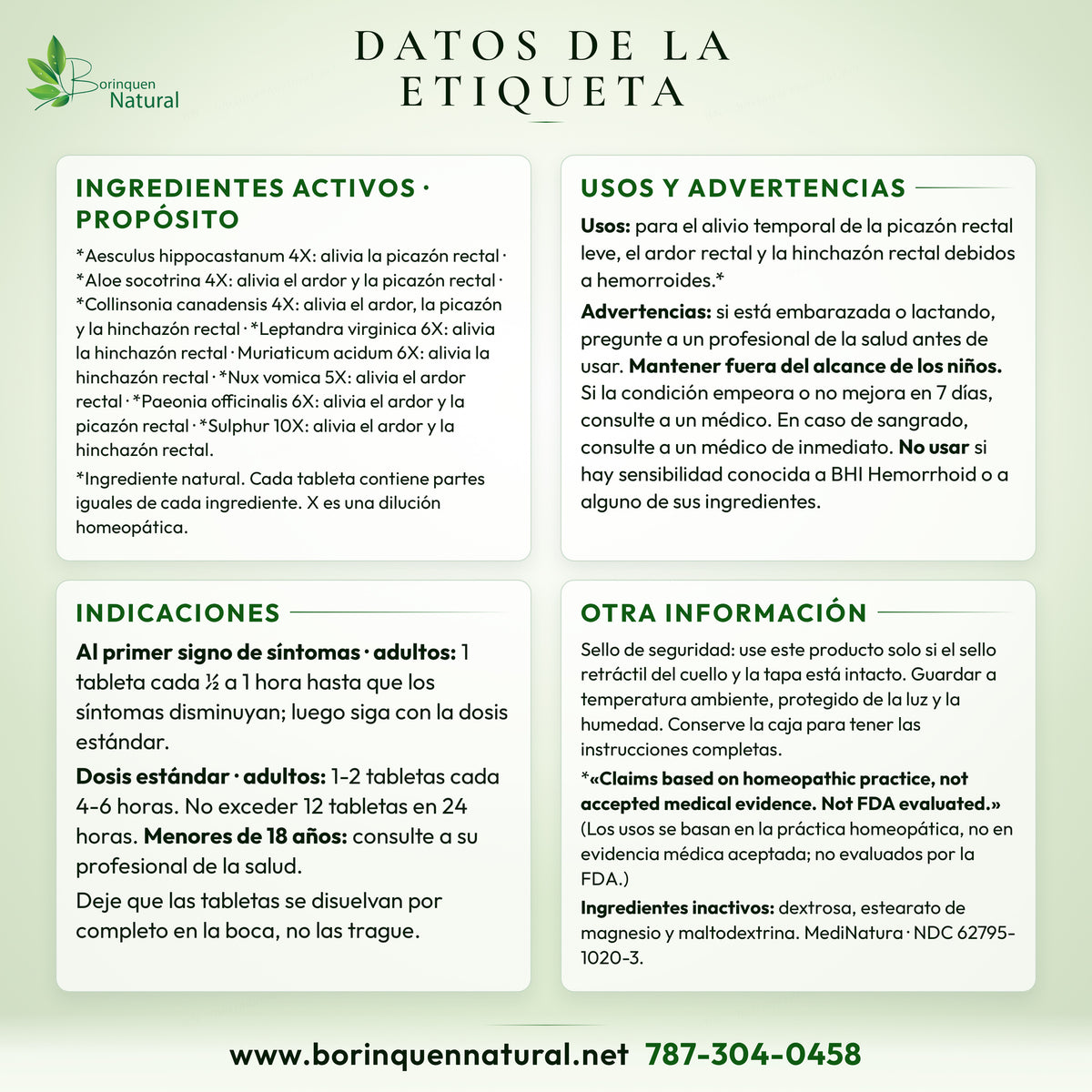 Datos de la etiqueta del BHI Hemorrhoid de MediNatura: ingredientes activos, usos, advertencias e indicaciones de los Drug Facts