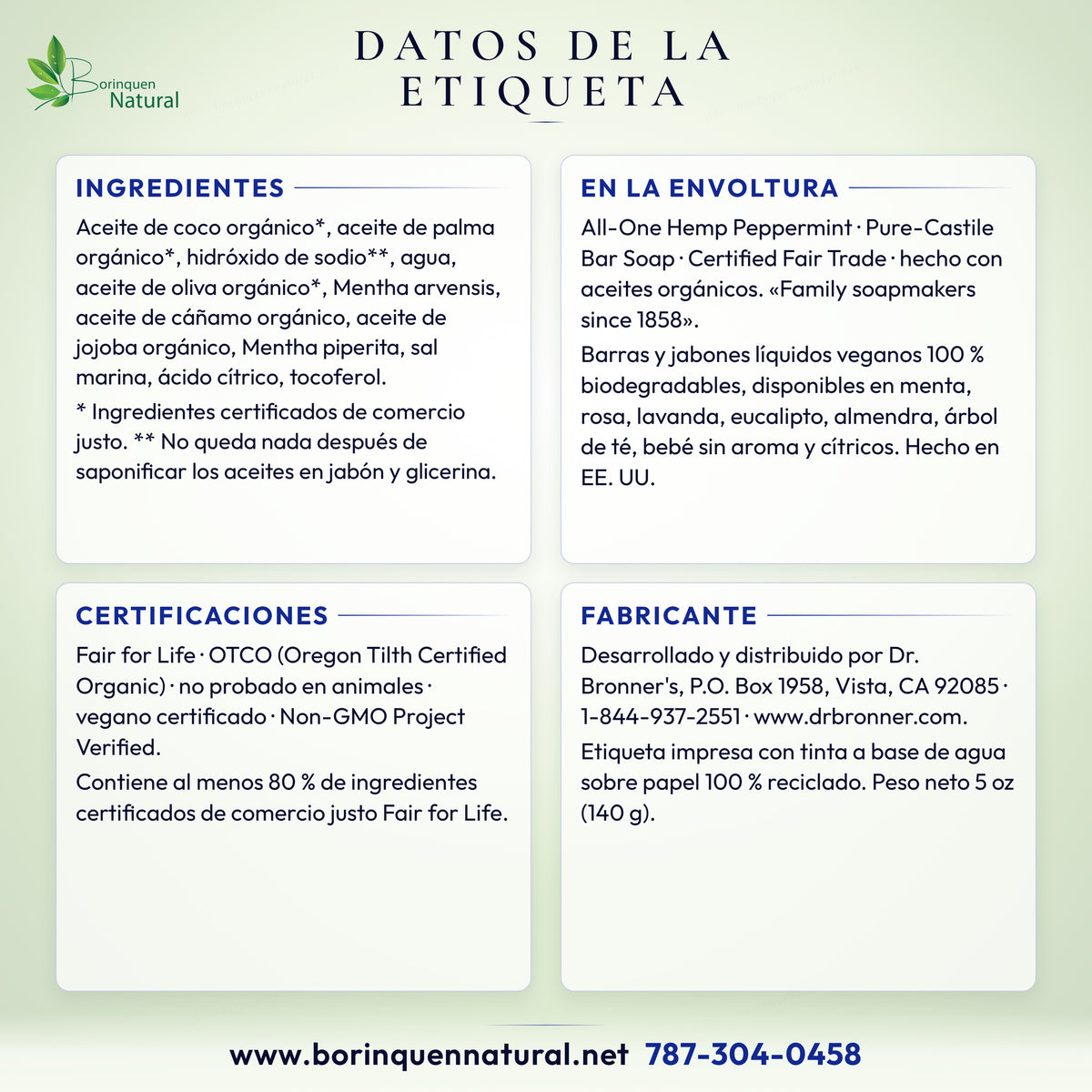 Datos de la etiqueta del jabón en barra Dr. Bronner's de menta: ingredientes, certificaciones y fabricante