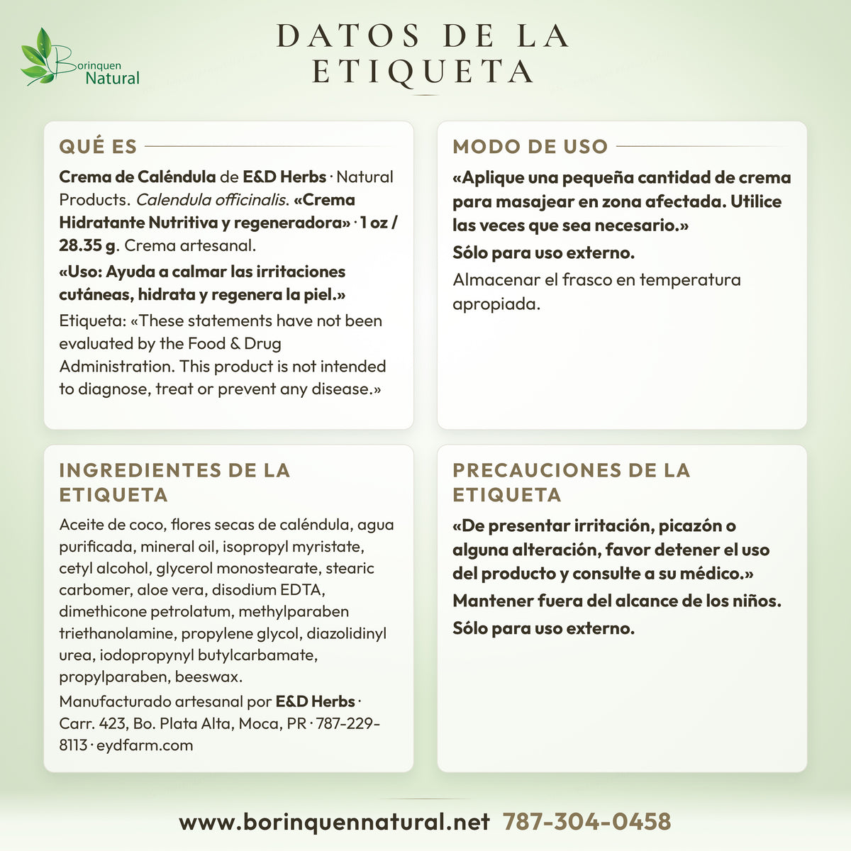 Datos de la etiqueta de la Crema de Caléndula de E&D Herbs: uso, modo de uso, ingredientes y precauciones