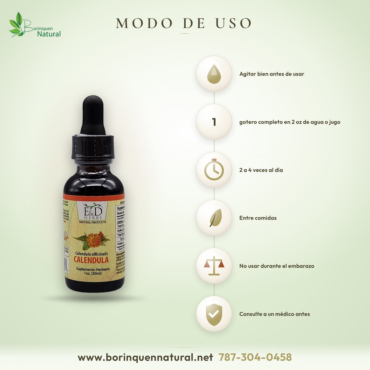 Modo de uso del extracto de caléndula E&D Herbs: agitar, añadir un gotero completo en 2 oz de agua o jugo, de 2 a 4 veces al día entre comidas