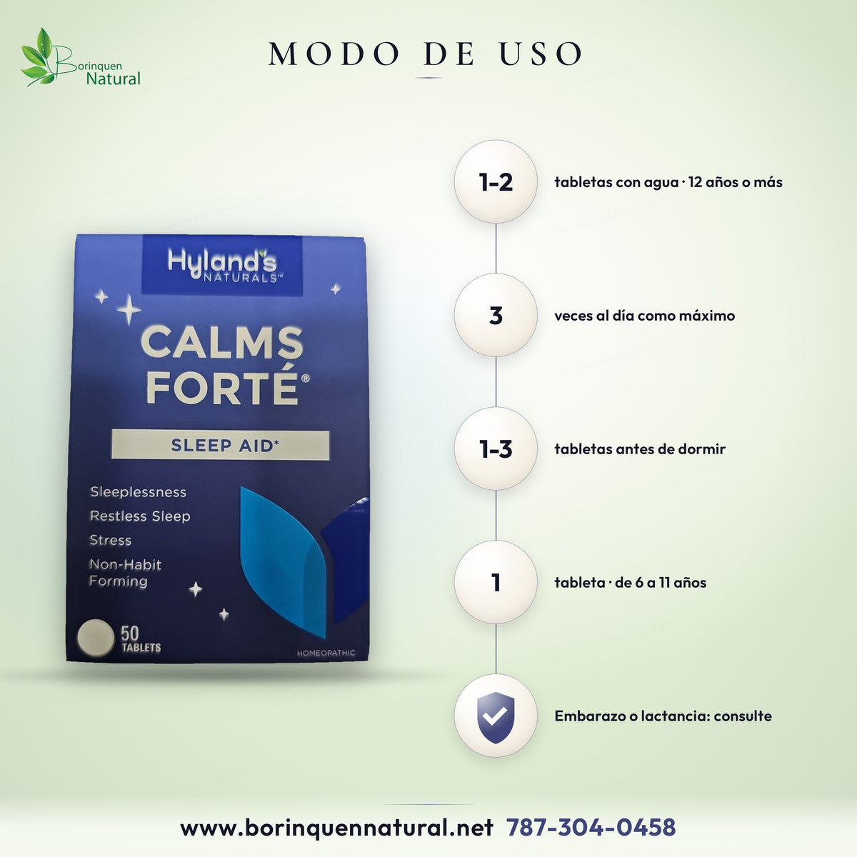 Modo de uso de Calms Forté de Hyland's: desde 12 años, 1 a 2 tabletas con agua hasta 3 veces al día, o 1 a 3 antes de dormir