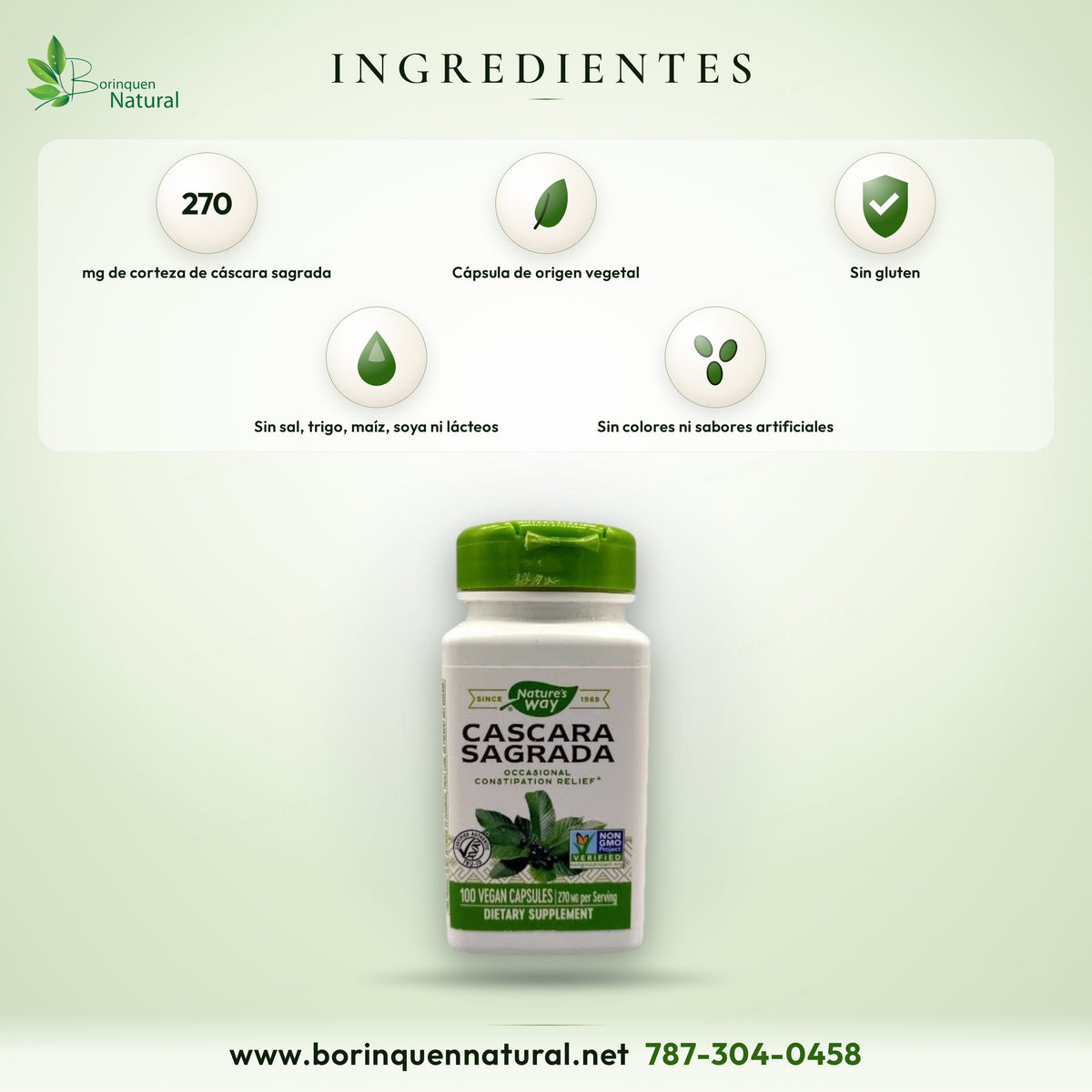 Ingredientes de la cáscara sagrada de Nature's Way: 270 mg de corteza de cáscara sagrada por cápsula vegetal