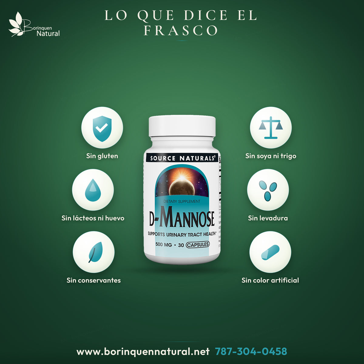 D-Mannose de Source Naturals: sin levadura, lácteos, huevo, gluten, soya ni trigo, sin conservantes ni color, sabor o fragancia artificiales