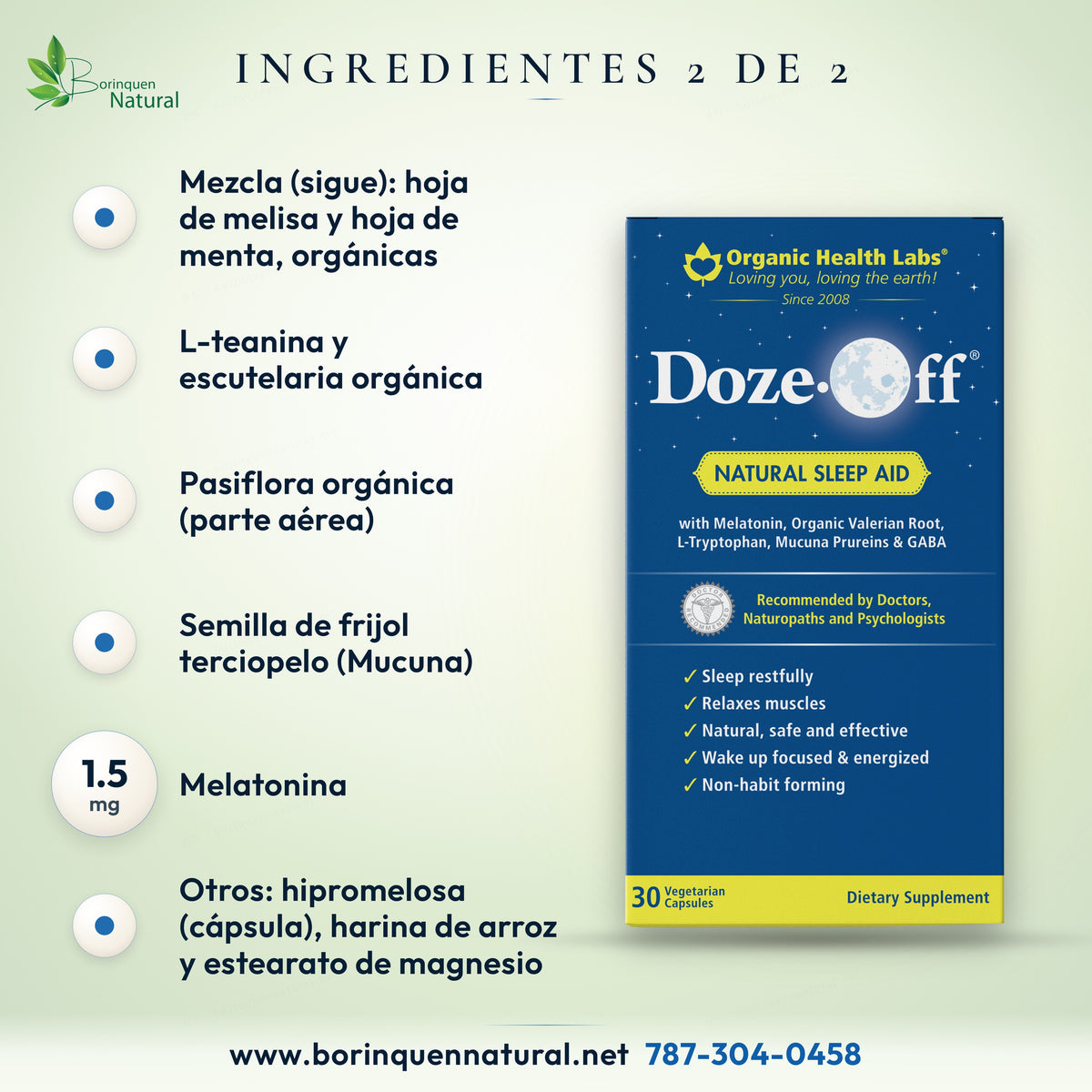Ingredientes de Doze-Off (2 de 2): resto de la mezcla, de melisa a Mucuna, melatonina 1.5 mg y otros ingredientes