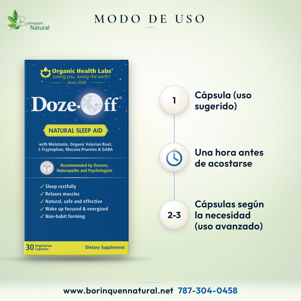 Modo de uso de Doze-Off: 1 cápsula una hora antes de acostarse; uso avanzado de 2 a 3 cápsulas según la necesidad