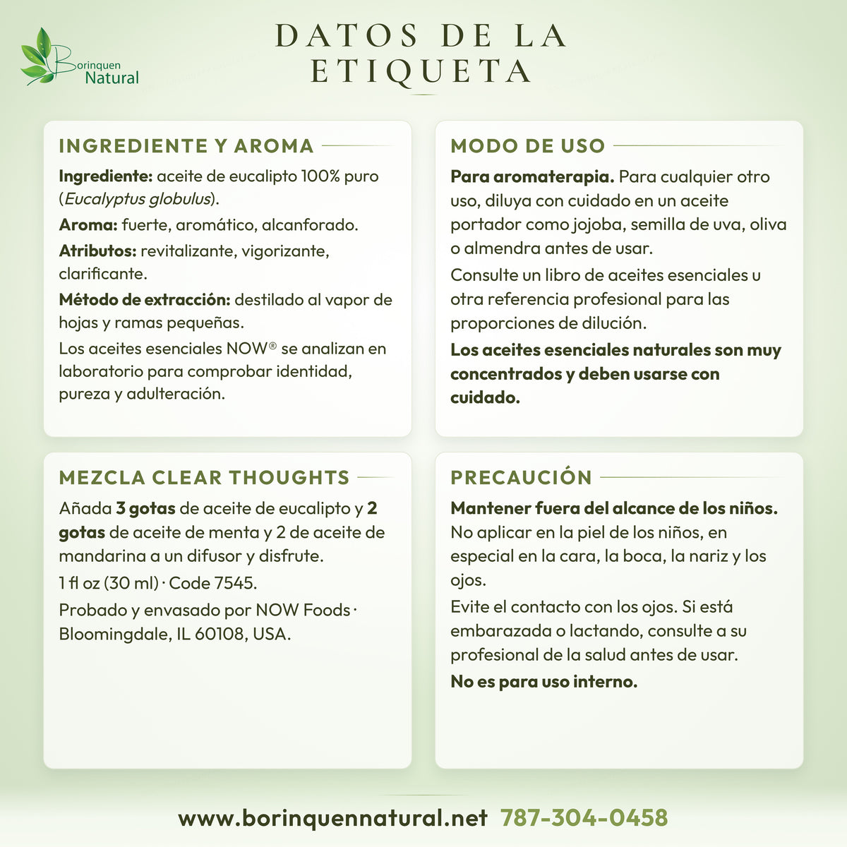 Datos de la etiqueta del aceite de eucalipto NOW: ingrediente, aroma, atributos, método de extracción, modo de uso y precauciones