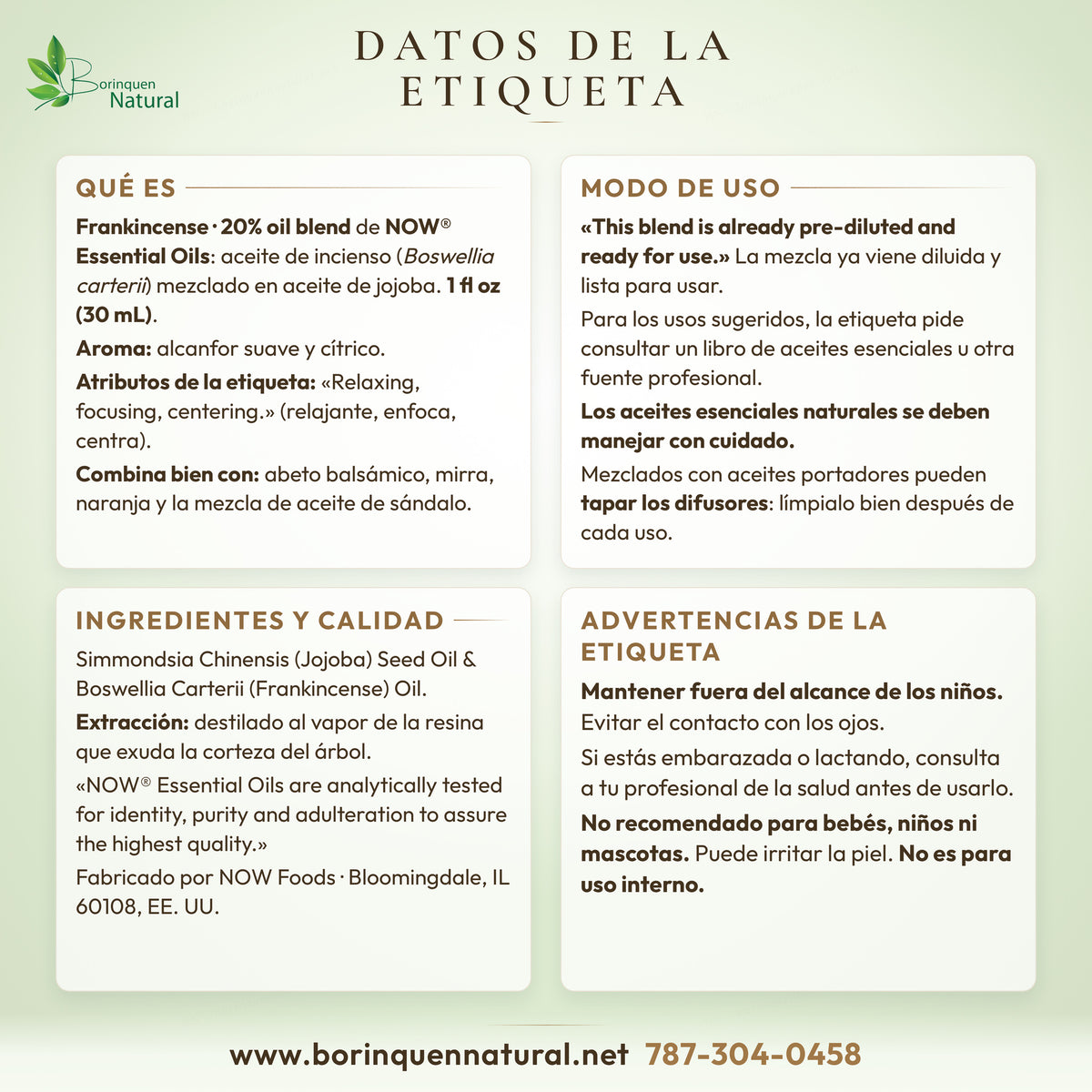 Datos de la etiqueta del Frankincense 20% Oil Blend de NOW: ingredientes, aroma, modo de uso, calidad y advertencias