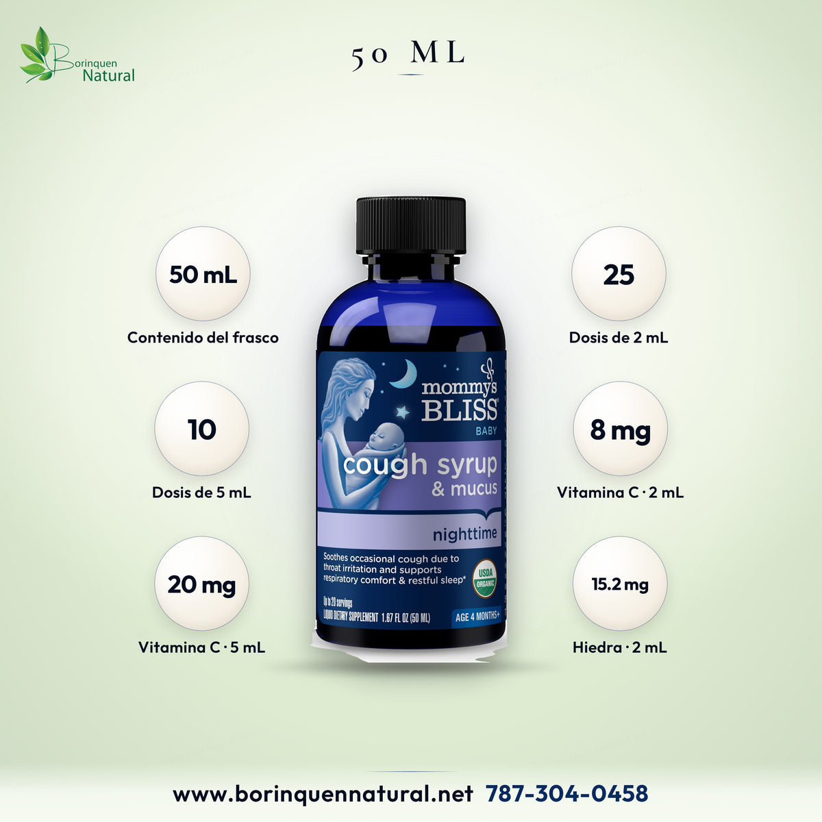 Formato del jarabe Mommy's Bliss de noche: 50 mL, 25 dosis de 2 mL o 10 dosis de 5 mL, con 8 y 20 mg de vitamina C por dosis