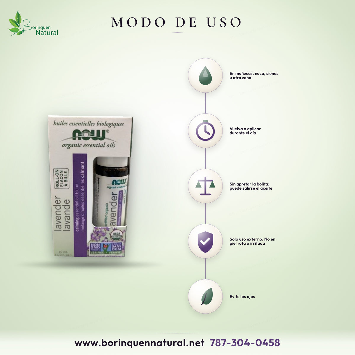 Modo de uso de la lavanda roll-on NOW: aplicar en muñecas, nuca o sienes y volver a aplicar cuando desee