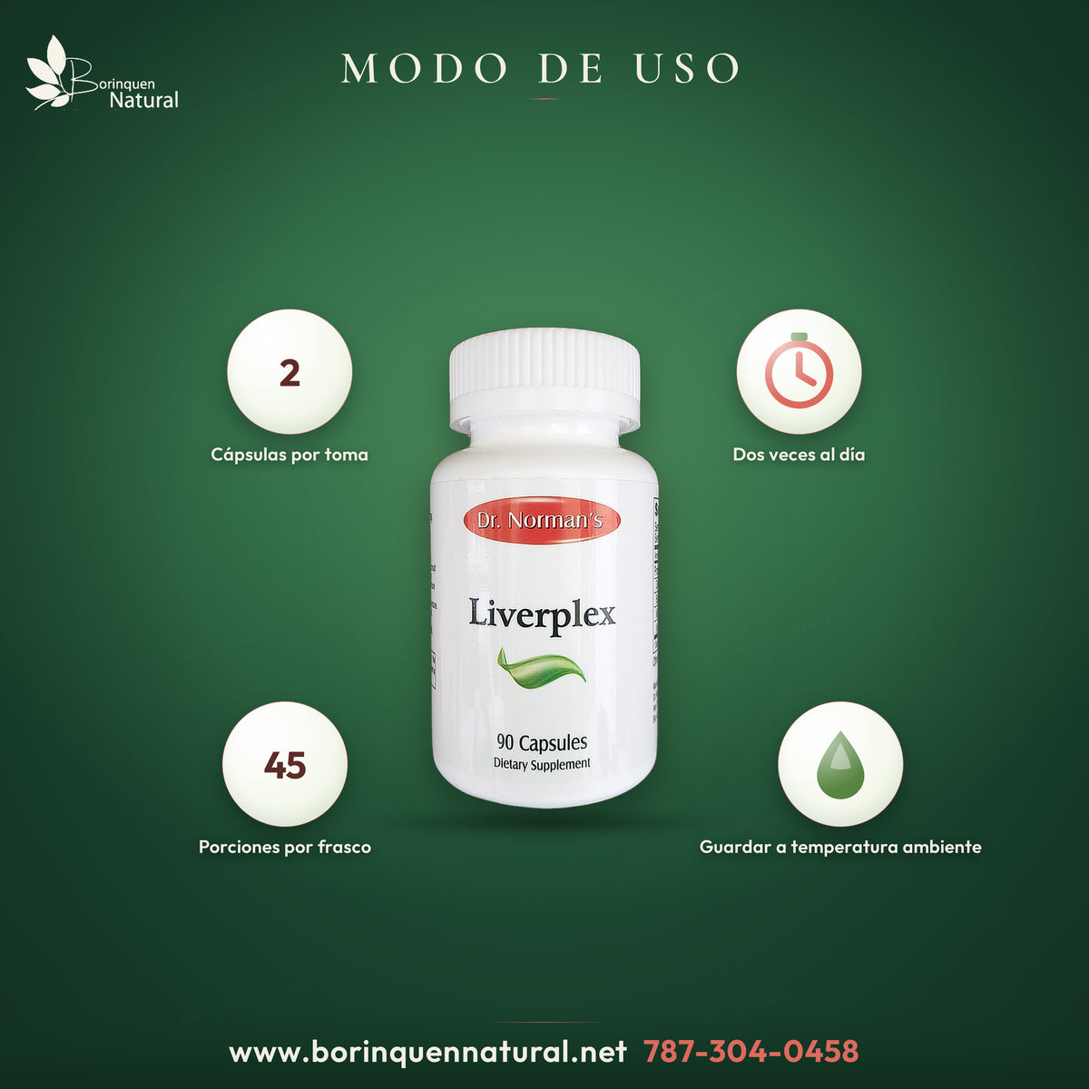 Modo de uso de Liverplex: dos cápsulas dos veces al día; 45 porciones de 2 cápsulas por frasco