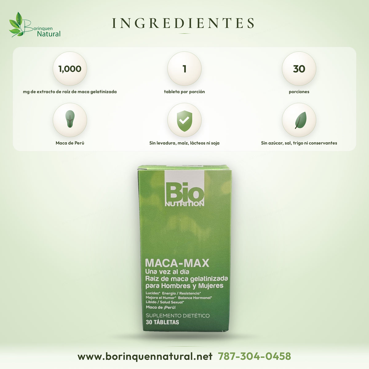 Ingredientes del Maca-Max: 1,000 mg de extracto de raíz de maca gelatinizada por tableta, libre de levadura, maíz, lácteos, azúcar, sal, trigo, soja y conservantes