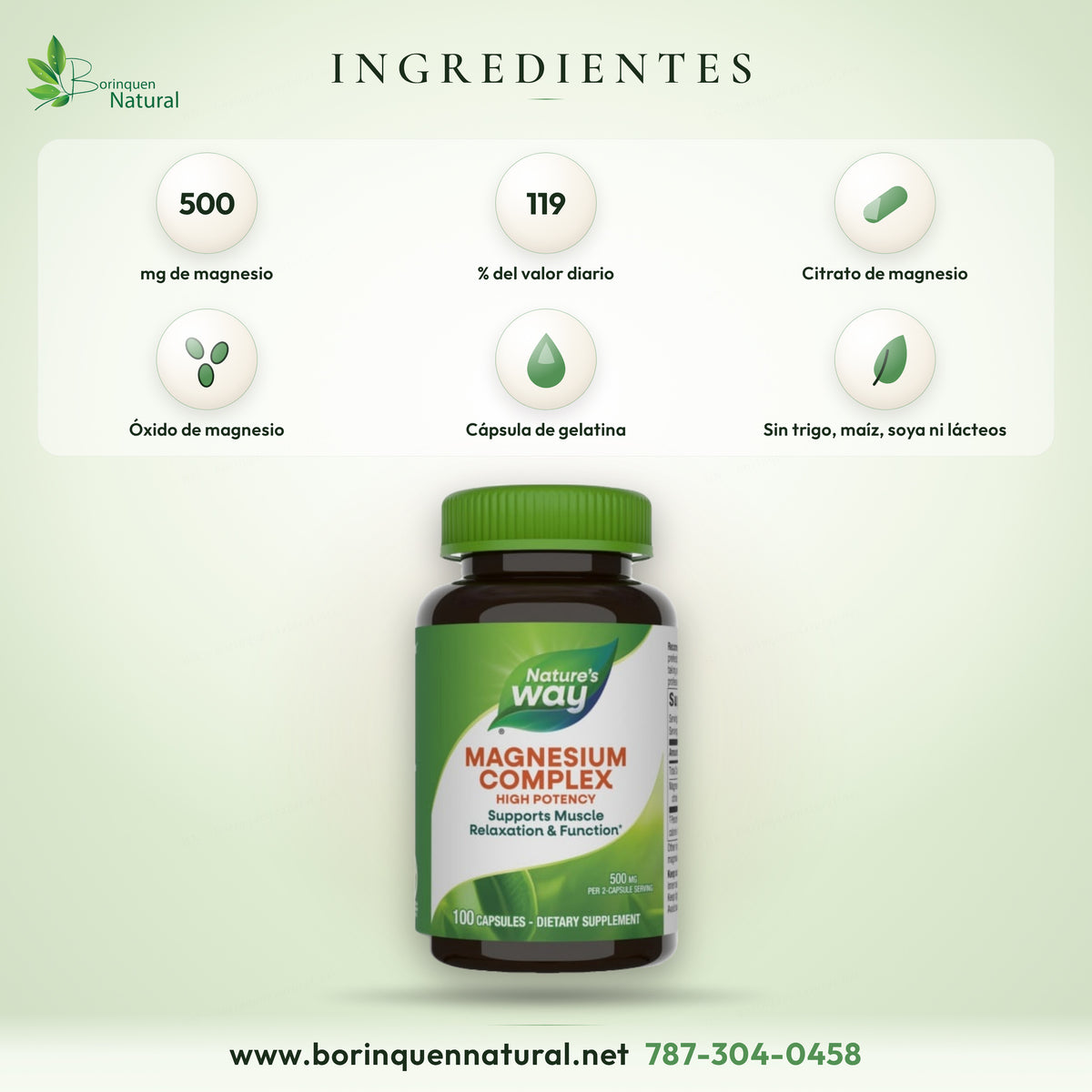 Ingredientes del Magnesium Complex Nature's Way: 500 mg de magnesio como citrato y óxido de magnesio, 119% del valor diario