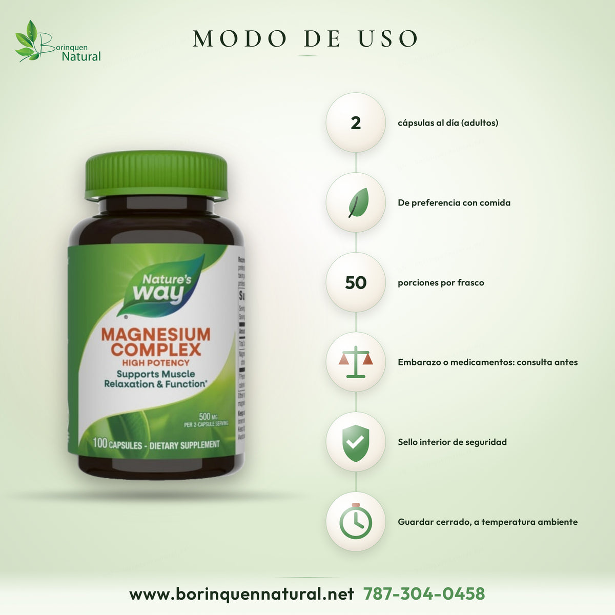Modo de uso del Magnesium Complex Nature's Way: adultos, 2 cápsulas al día, de preferencia con comida