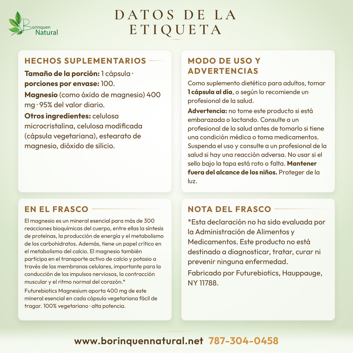 Datos de la etiqueta del Magnesium 400 mg de Futurebiotics: hechos suplementarios, otros ingredientes, modo de uso, advertencias y lo que dice el frasco