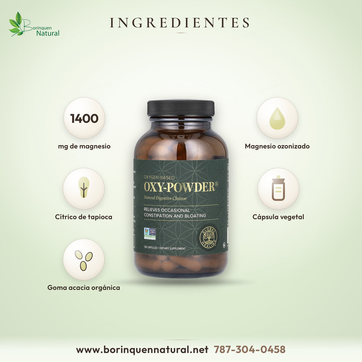 Ingredientes de Oxy-Powder: magnesio de óxidos de magnesio ozonizados y ácido cítrico natural de tapioca, en cápsula vegetariana de celulosa con goma acacia orgánica