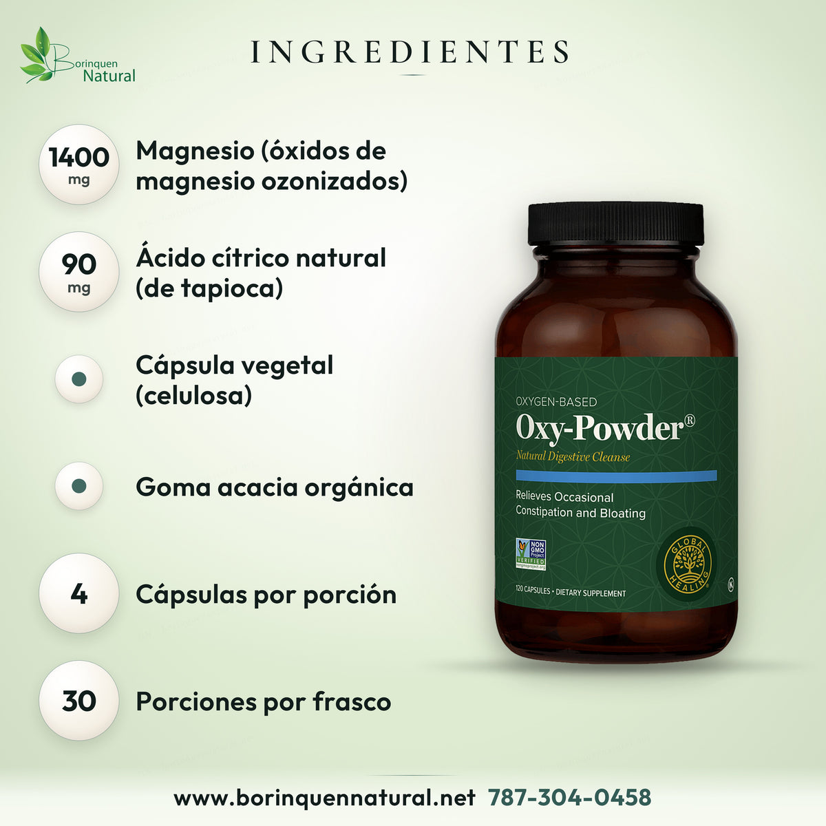 Ingredientes de Oxy-Powder: magnesio de óxidos de magnesio ozonizados, ácido cítrico de tapioca, celulosa y goma acacia