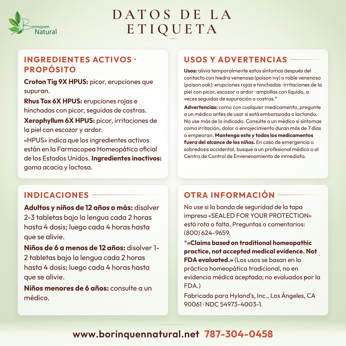 Datos de la etiqueta de Hyland's Poison Ivy & Poison Oak: ingredientes activos, usos, advertencias e indicaciones de los Drug Facts